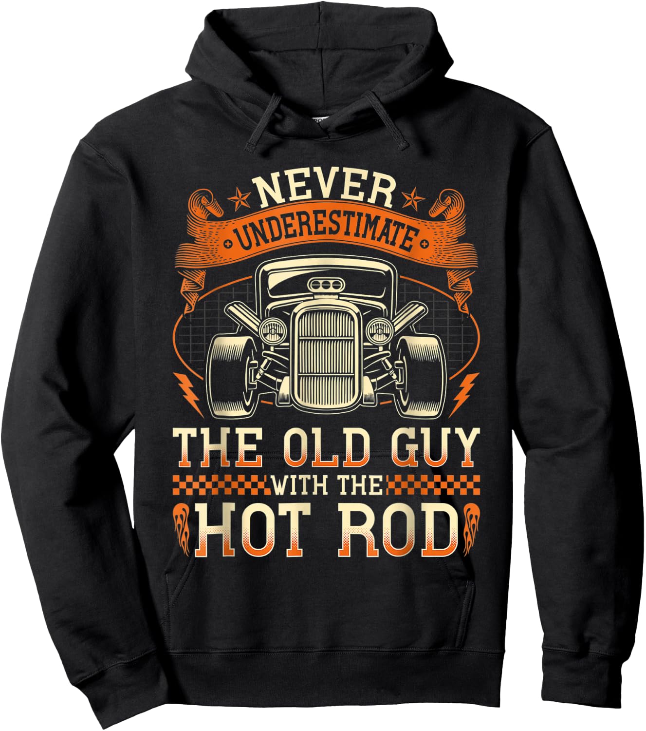 Never Underestimate The Old Guy With The Hot Rod Hoodie - Hoodie | Black