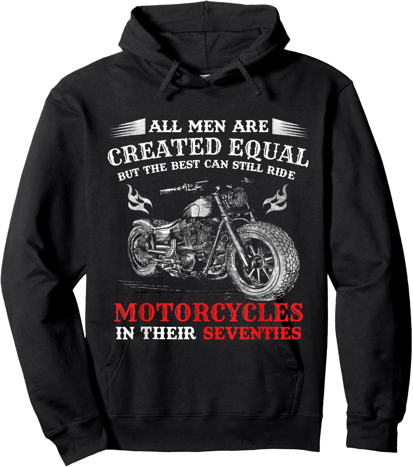 All Men Created Equal But The Best Can Still Ride Motorcycle Hoodie - Hoodie | Black