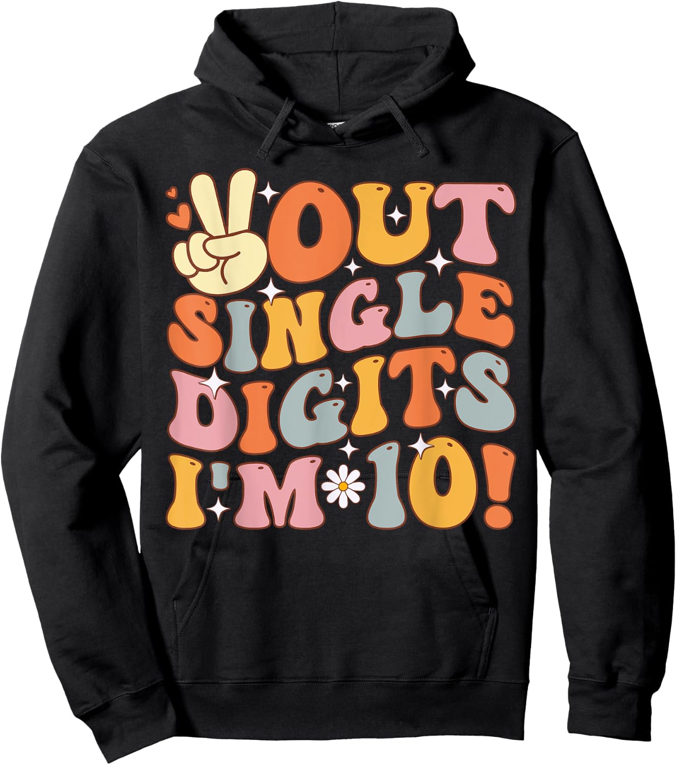 Peace Out Single Digits Retro Groovy 10th Birthday Kids Girl Hoodie - Hoodie | Black