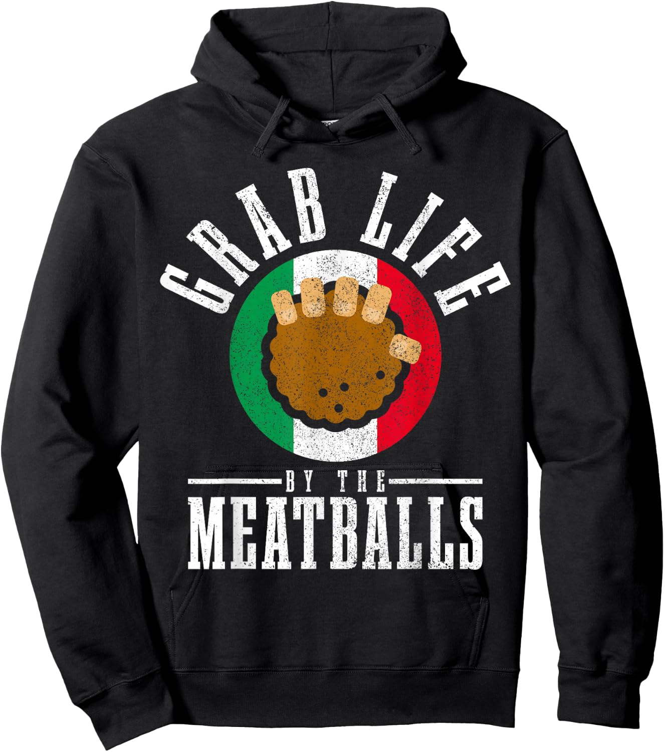 Italian Chef Grab Life By The Meatballs Funny Italy Italia Hoodie - Hoodie | Black