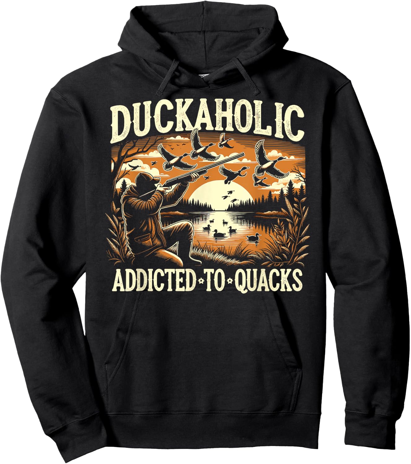 Duck Hunter, Duckaholic, Waterfowl Duck Hunting Hoodie - Hoodie | Black