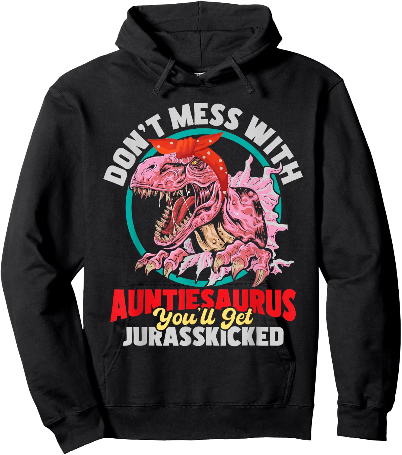 Don't Mess With Auntiesaurus - Aunty Auntie Gender Reveal Hoodie - Hoodie | Black