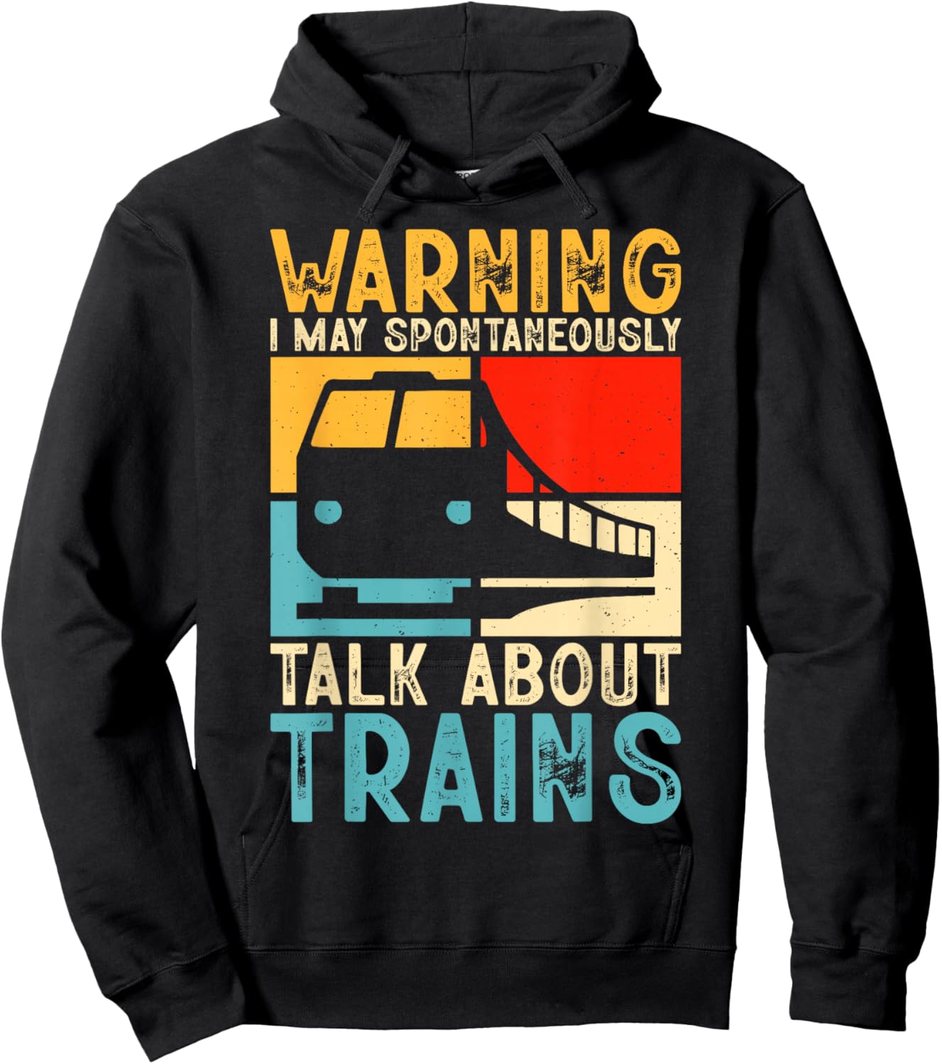 Warning I May Spontaneously Talk About Trains Hoodie - Hoodie | Black