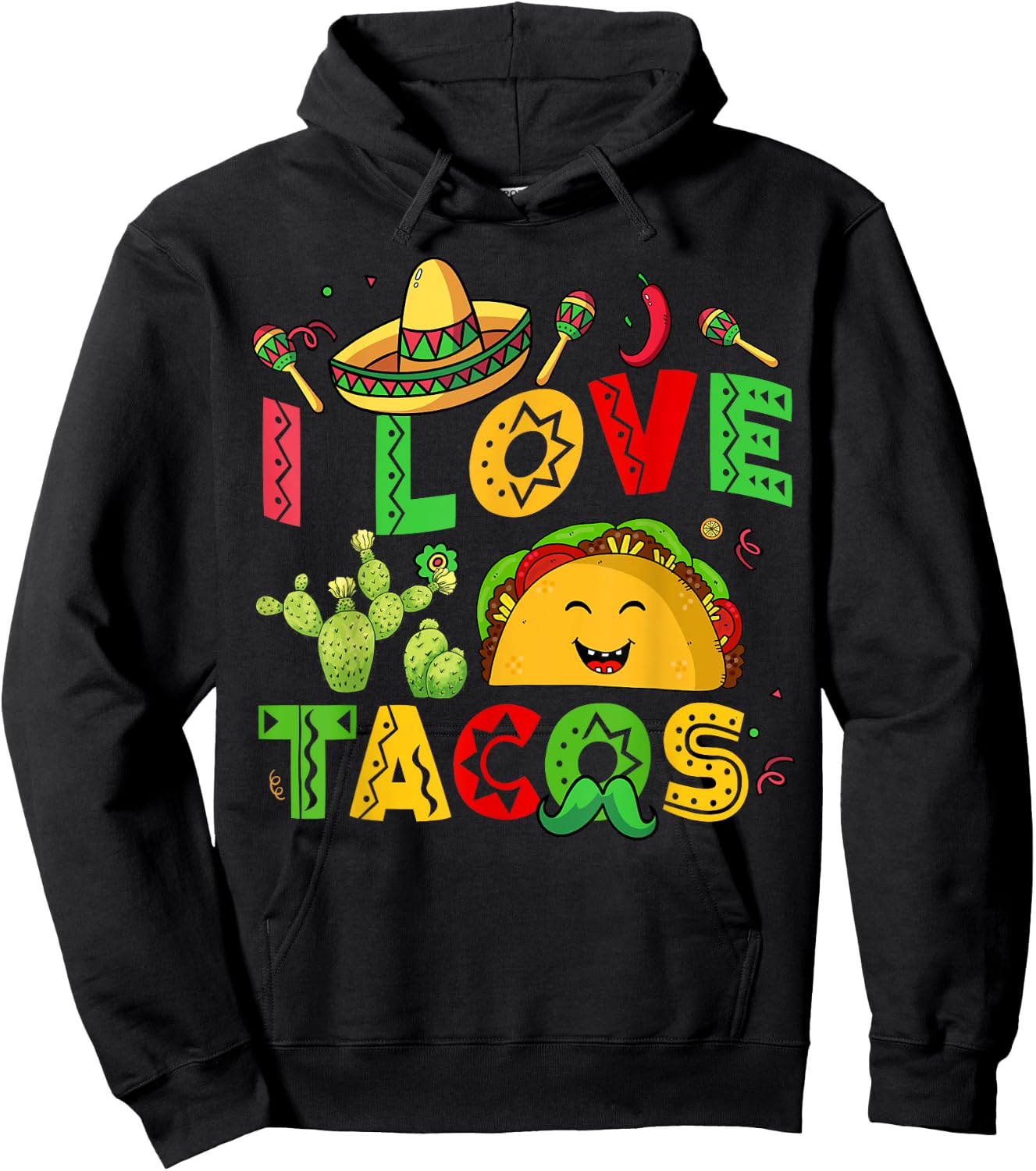 I Love Tacos Kids Men Women Mexican Tuesday Funny Cinco Mayo Hoodie - Hoodie | Black