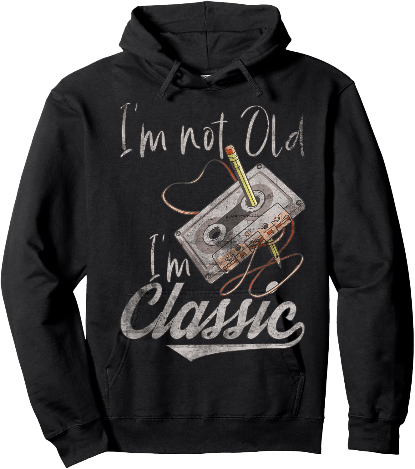 I'm Not Old I'm Classic Cassette Tape Pencil Retro Vintage Hoodie - Hoodie | Black