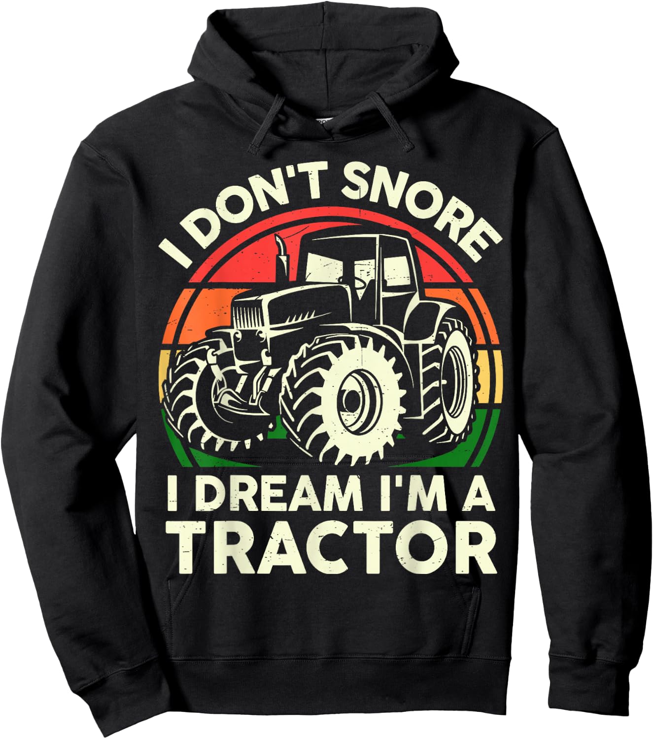 Men I Don't Snore I Dream I'm Tractor Funny Farmer Dad Gift Hoodie - Hoodie | Black