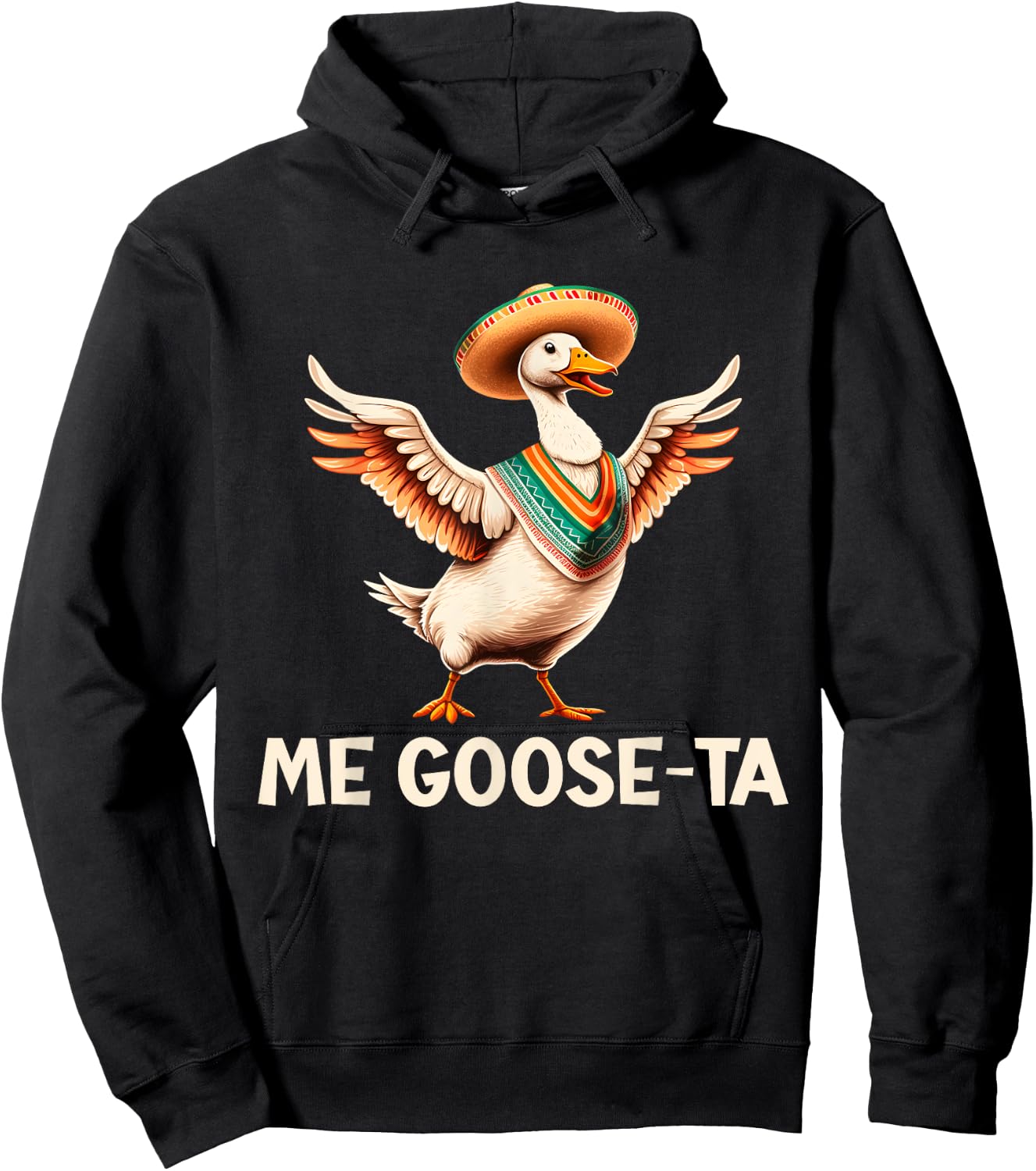 Me Goose Ta Funny Cinco De Mayo Goose Pun Hoodie - Hoodie | Black