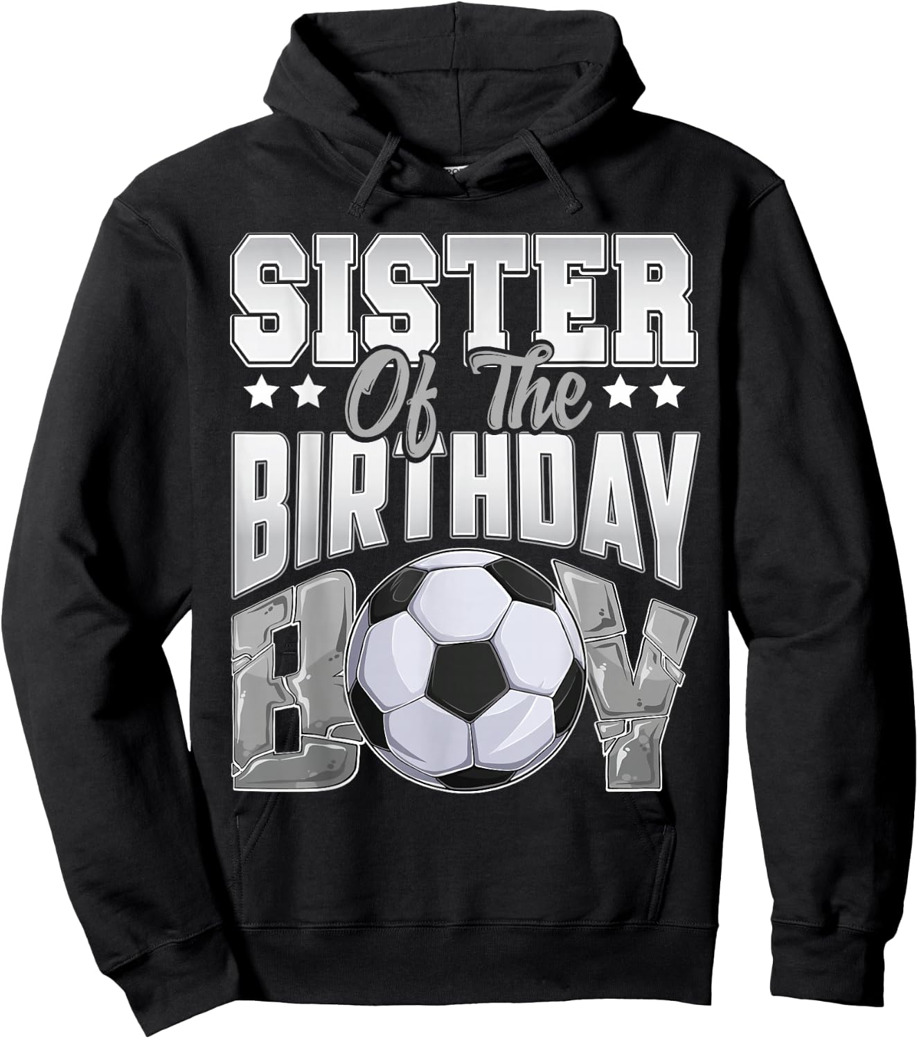 Sister Soccer birthday Boy Family Baller b-day Party Hoodie - Hoodie | Black