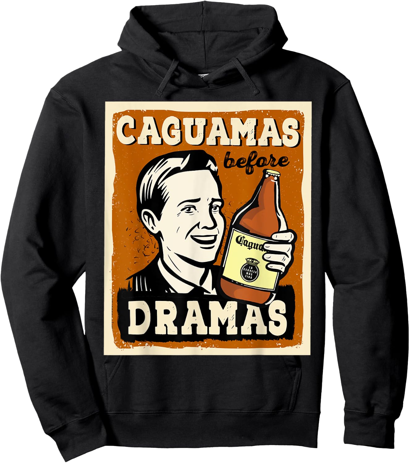 Caguamas before Dramas Funny Spanish Valentines Hoodie - Hoodie | Black