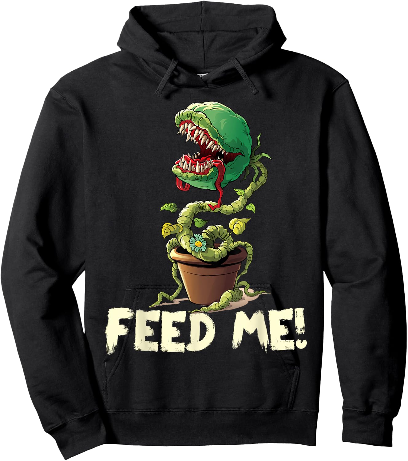 Funny Feed Me Always Hungry Venus Fly Trap Shirt Halloween Hoodie - Hoodie | Black