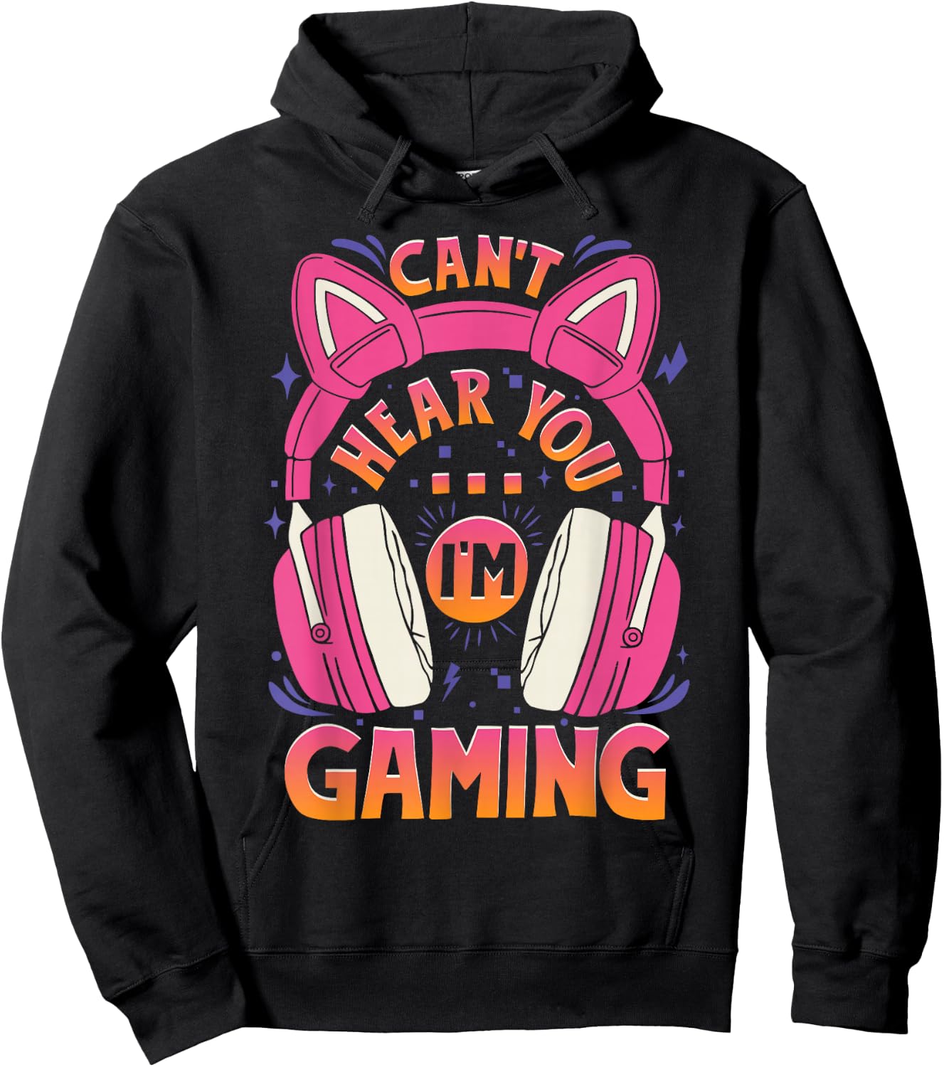 Gamer Girl Can't Hear You I'm Gaming Cute Video Game Hoodie - Hoodie | Black