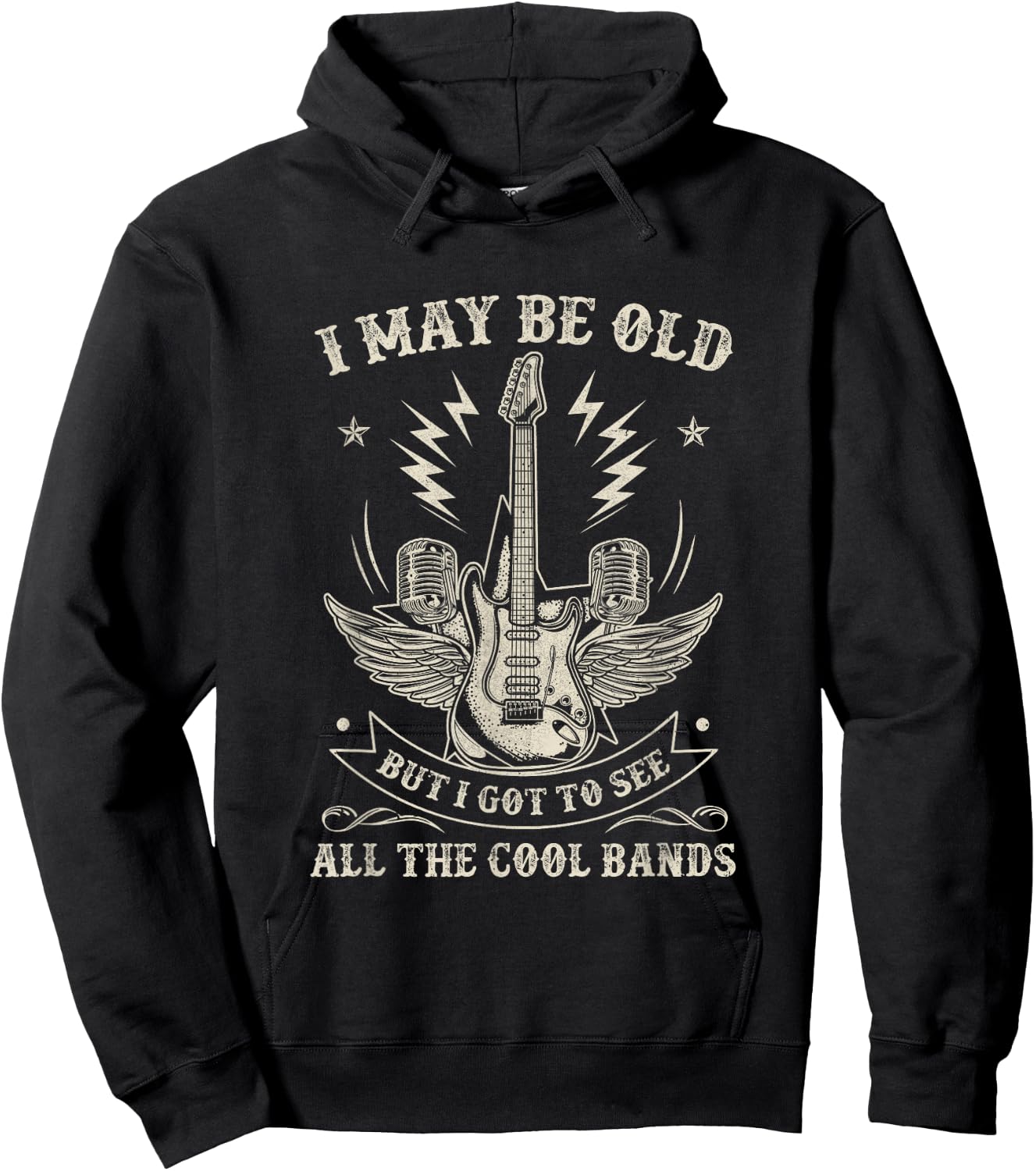 I May Be Old But I Got To See All The Cool Bands Men Concert Hoodie - Hoodie | Black