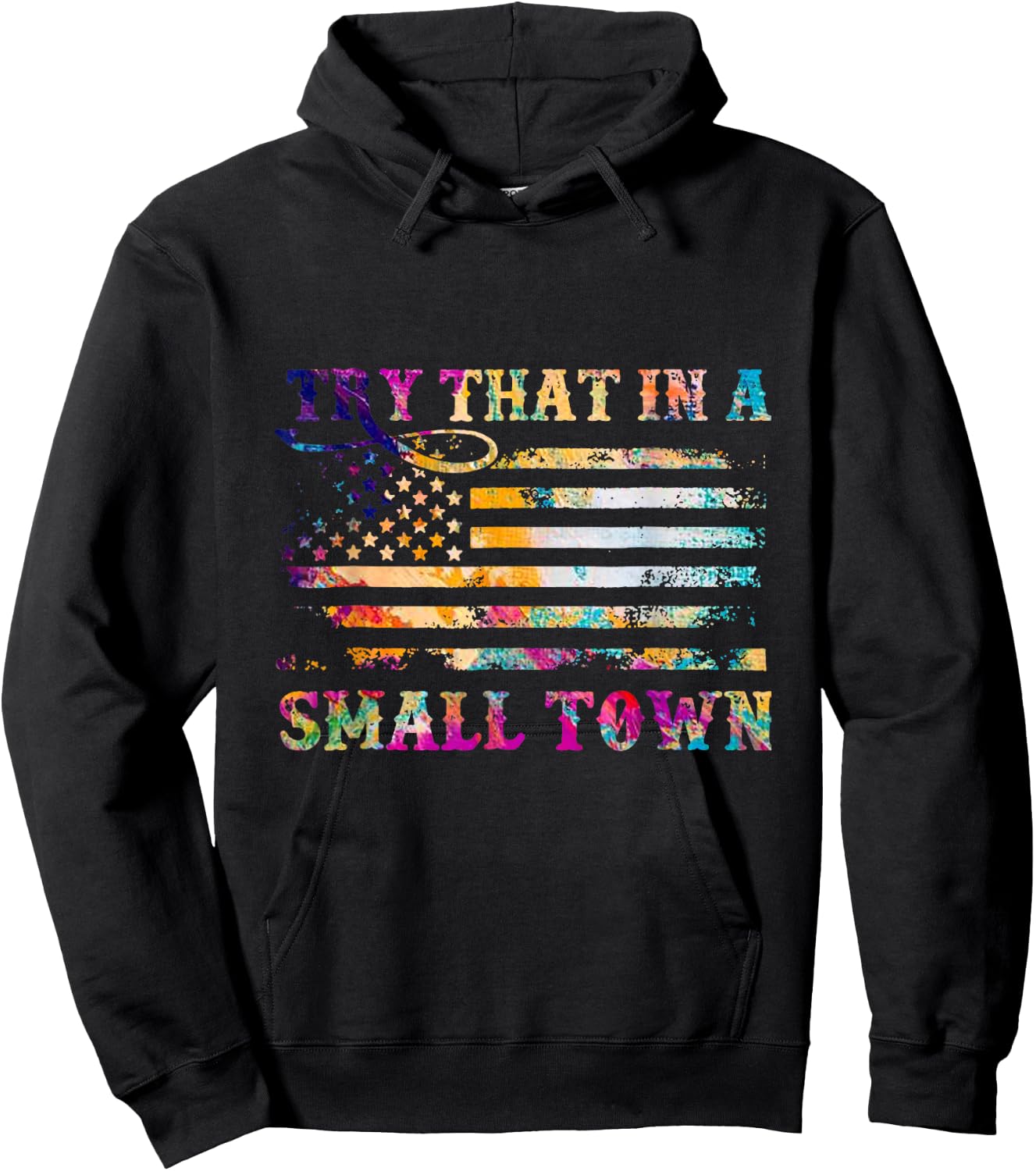 Vintage Don't Try That In My Town American Flag Men Hoodie - Hoodie | Black