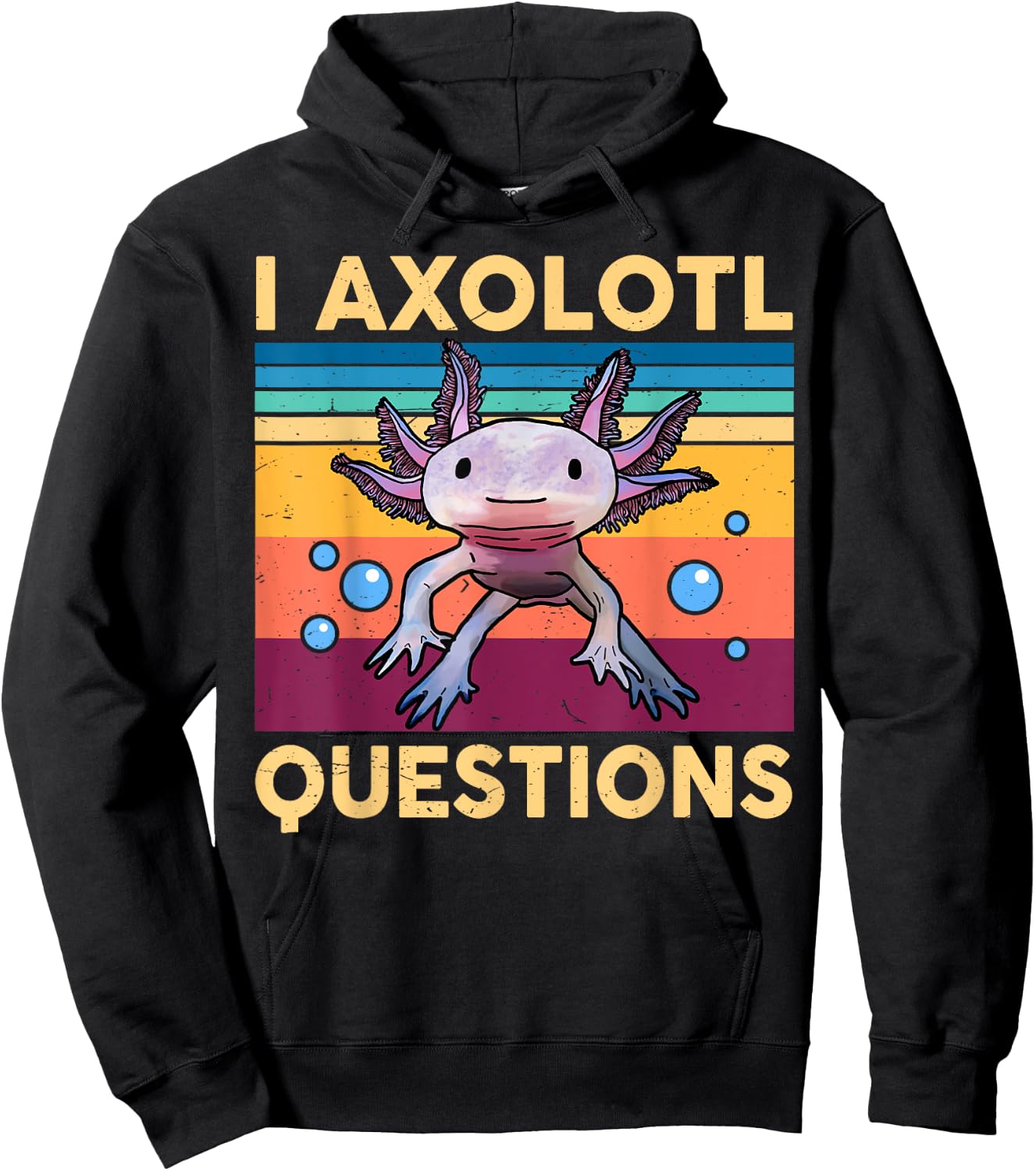 I Axolotl Questions Shirt Kids Girl Adult Cute Axolotl Retro Hoodie - Hoodie | Black