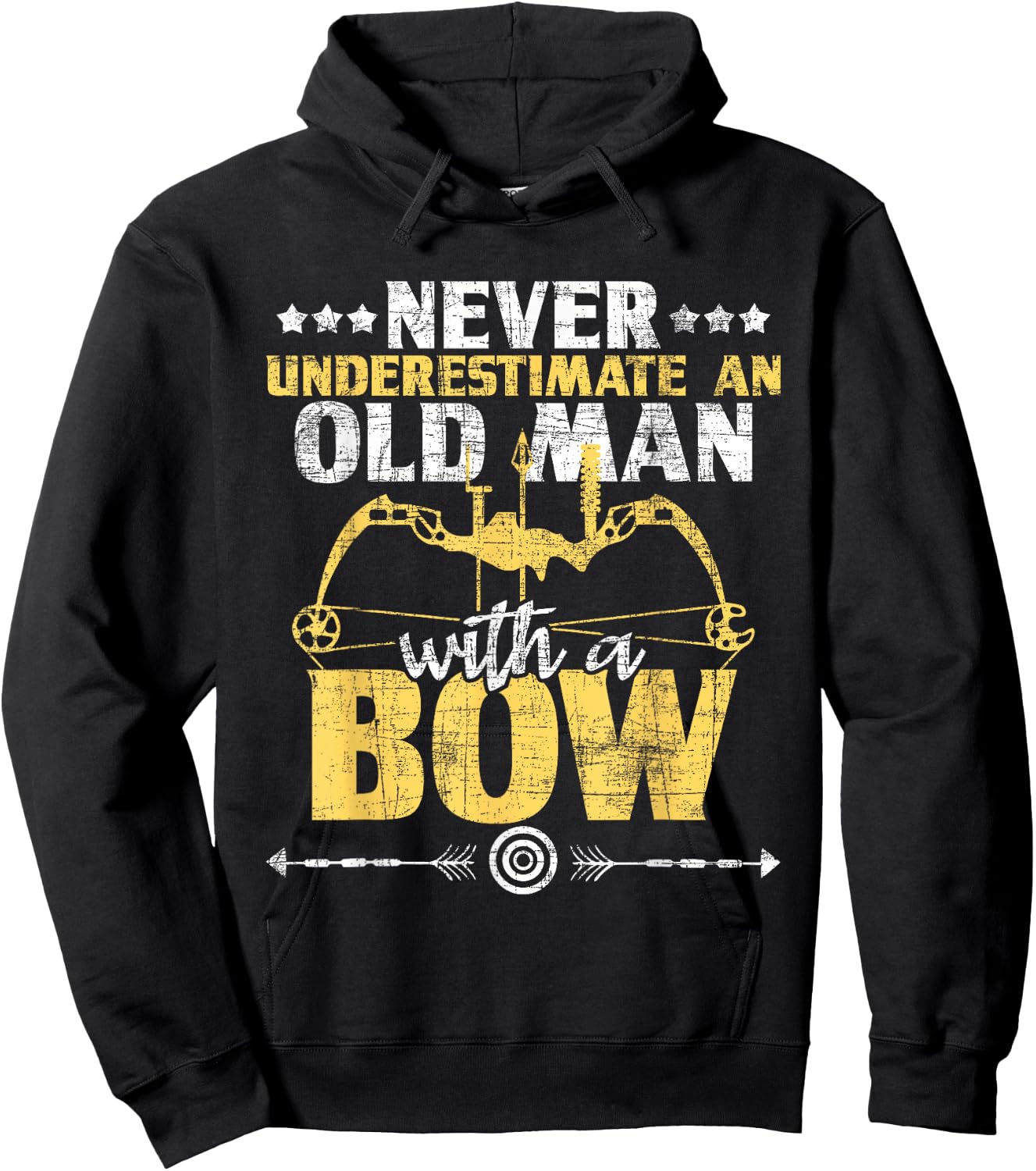 Never Underestimate an Old Man with A Bow - Archery Archer Hoodie - Hoodie | Black