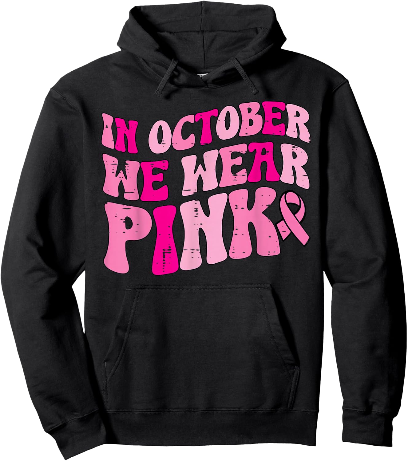 In October We Wear Pink Retro Groovy Vintage Breast Cancer Hoodie - Hoodie | Black