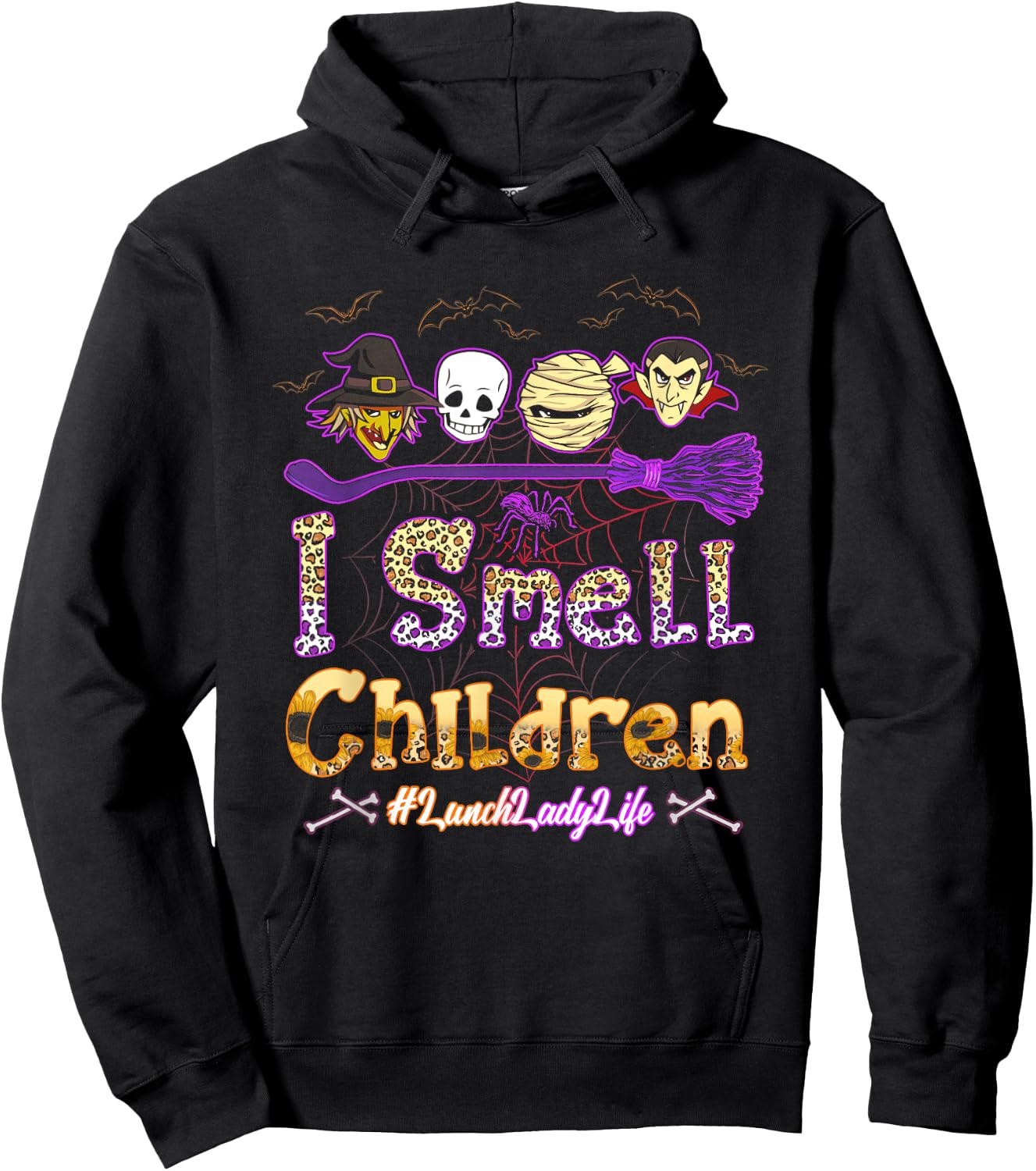 I Smell Children Lunch Lady Life Halloween Lunch Lady Witch Hoodie - Hoodie | Black