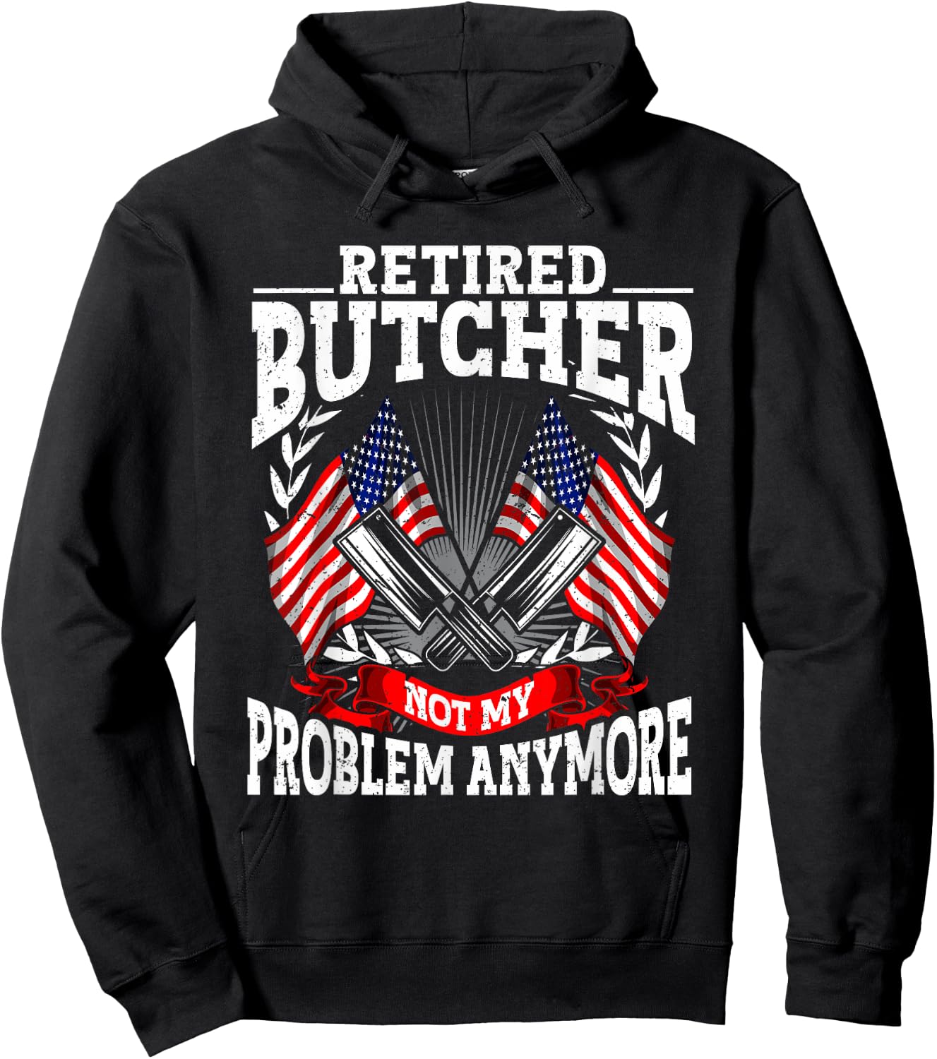 Meat Cutter Butchery Meat Retirement Retired Butcher Hoodie - Hoodie | Black