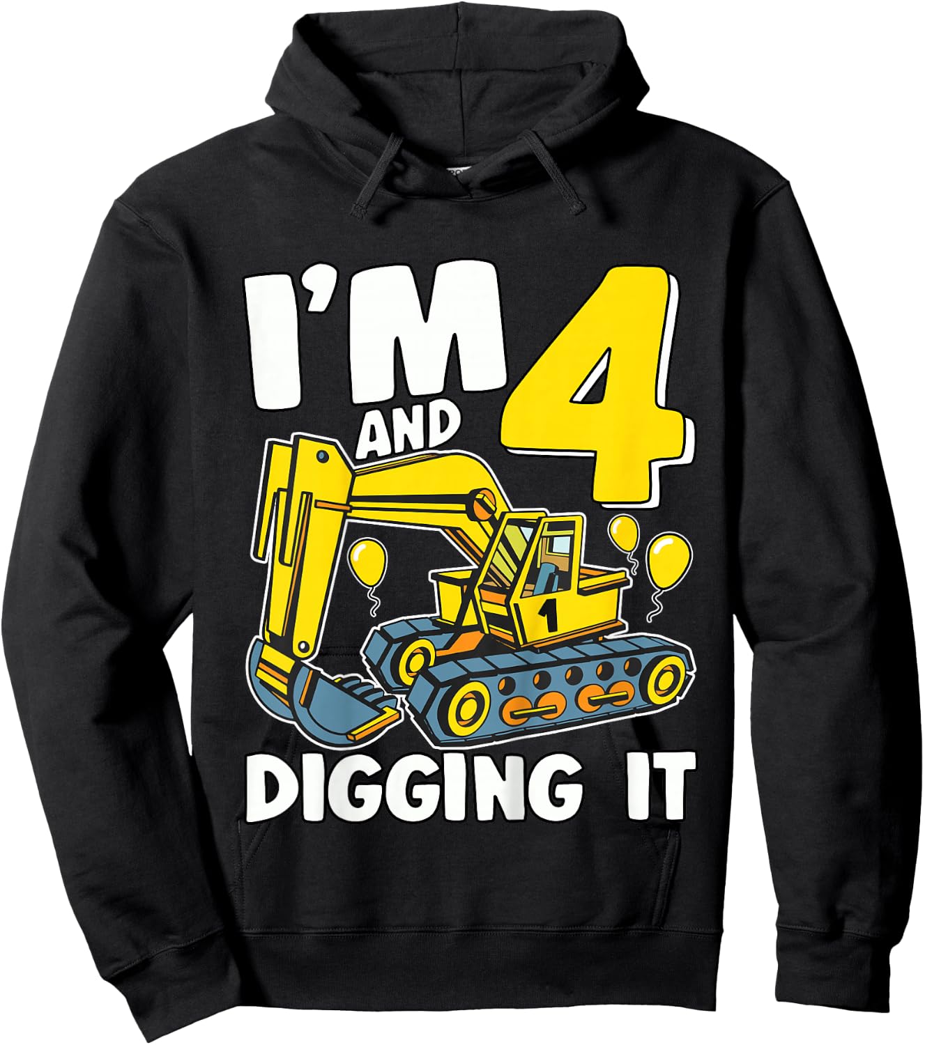 Kids I'm 4 And Digging It 4 Years Boys 4th Birthday Excavator Hoodie - Hoodie | Black