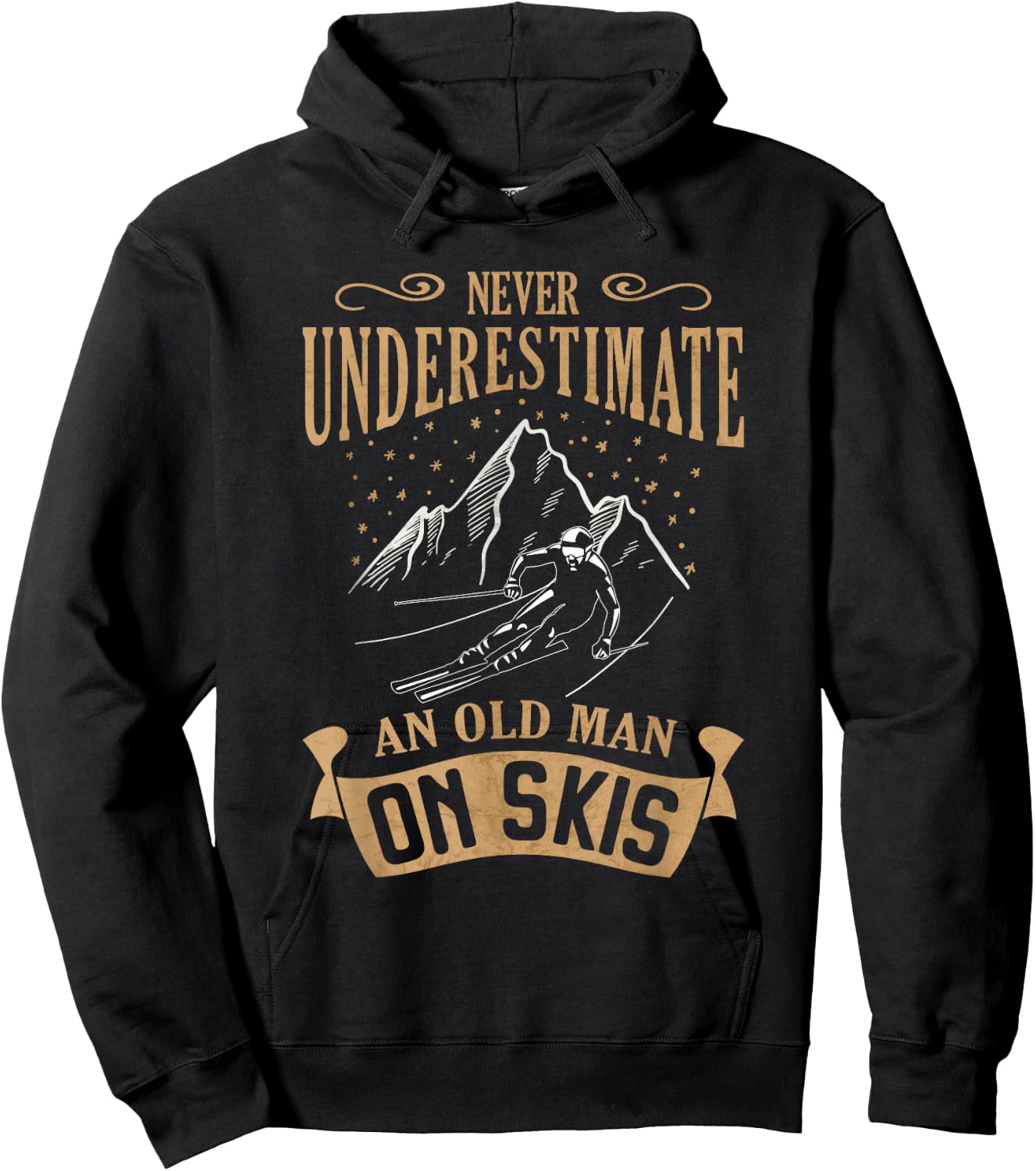 Never Underestimate an Old Man on Skis Skier Skiing Hoodie - Hoodie | Black