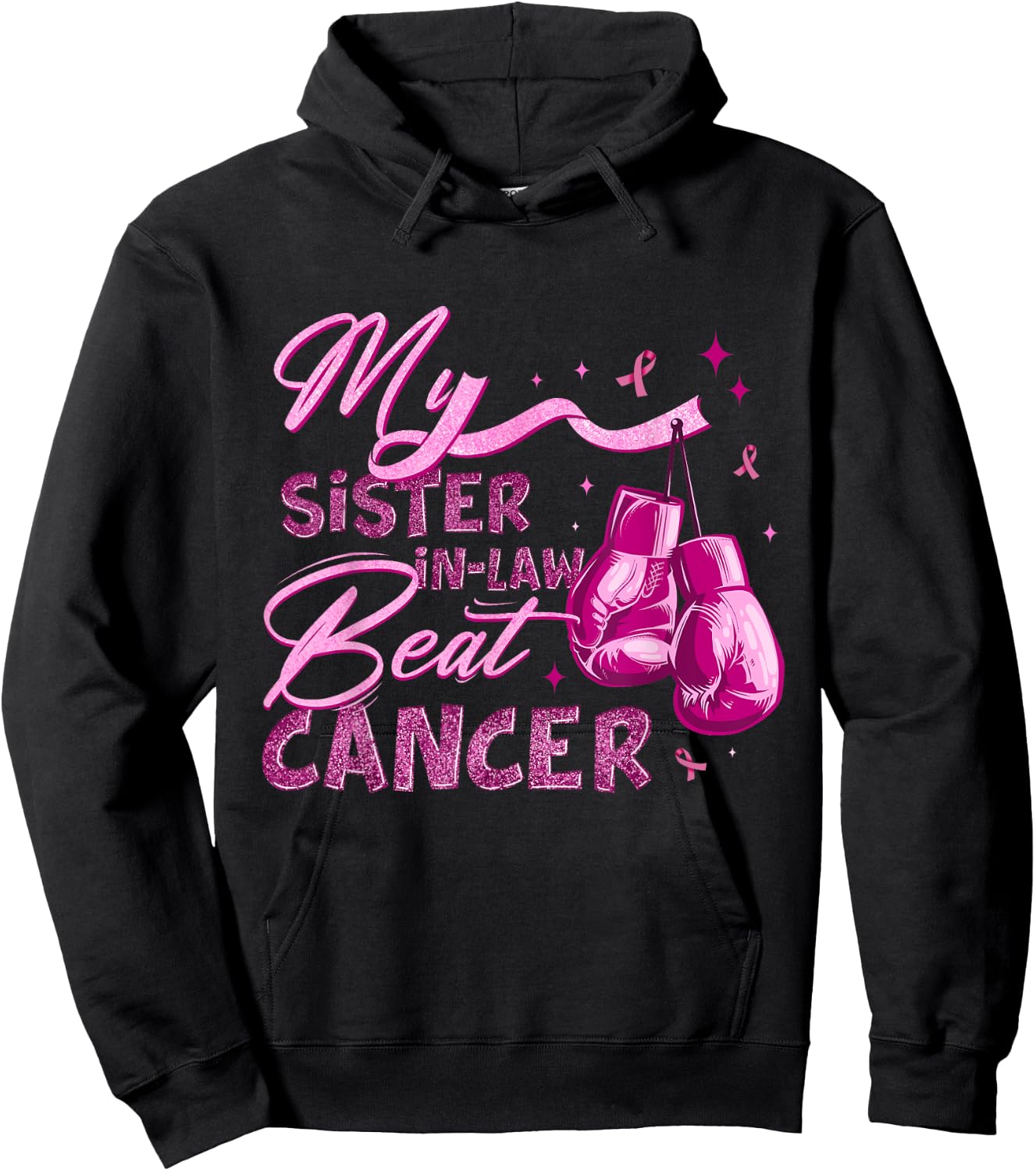 My Sister-In-Law Beat Cancer Breast Cancer Awareness Hoodie - Hoodie | Black