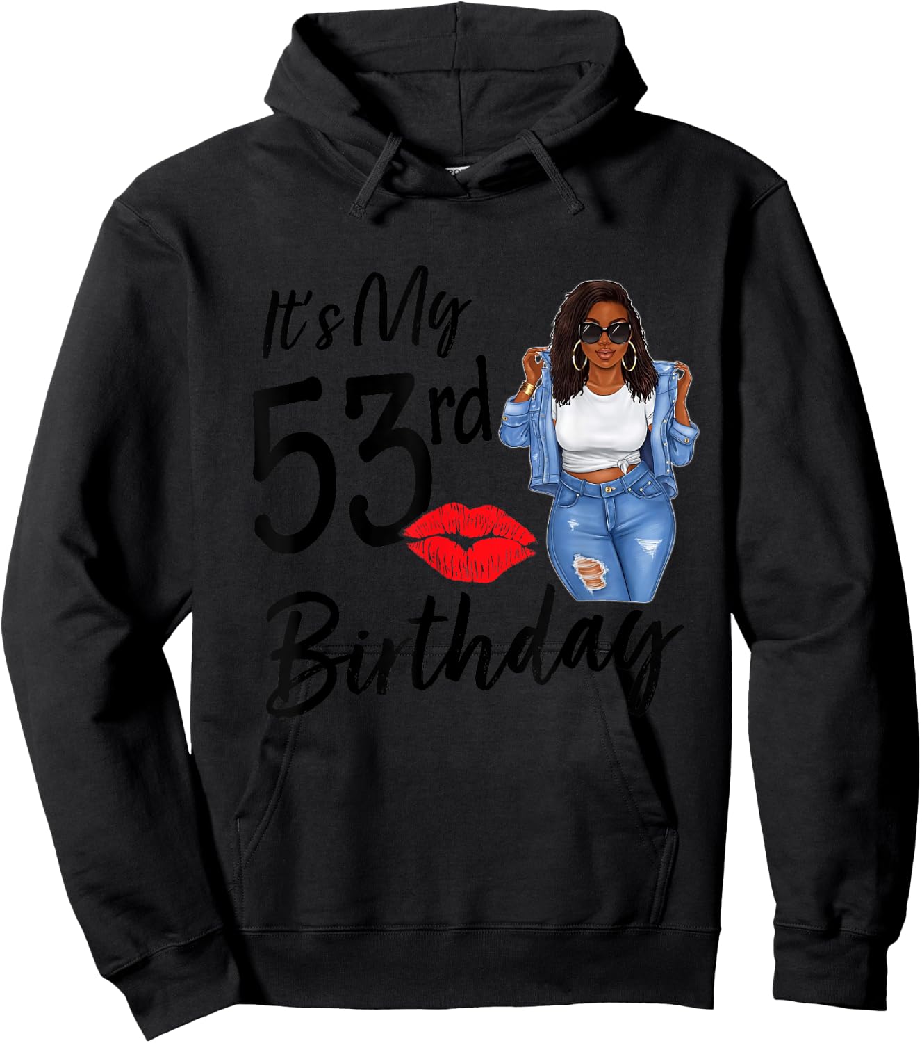 53 Years Old Afro Black Melanin Women It's My 53rd Birthday Hoodie - Hoodie | Black