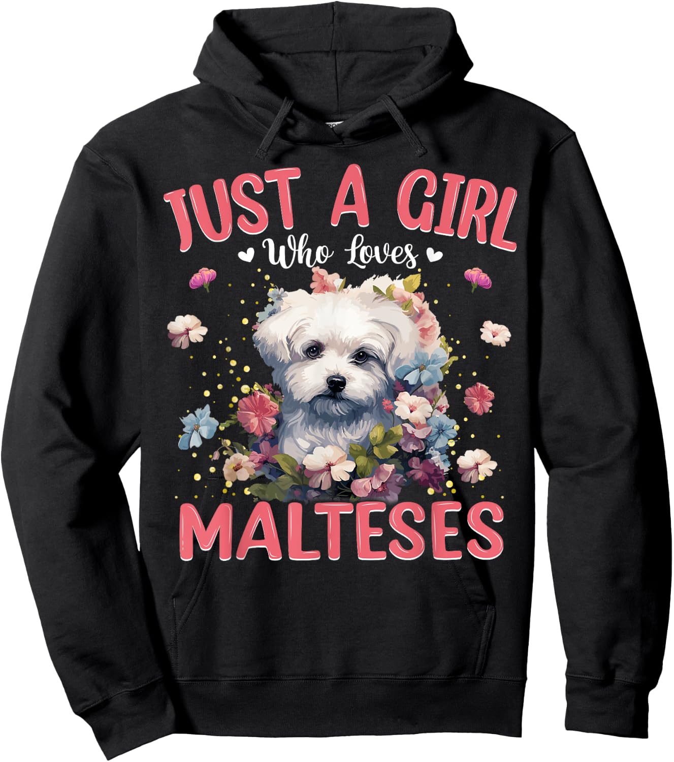 Just A Girl Who Loves Maltese Dog Women and Girls Hoodie - Hoodie | Black