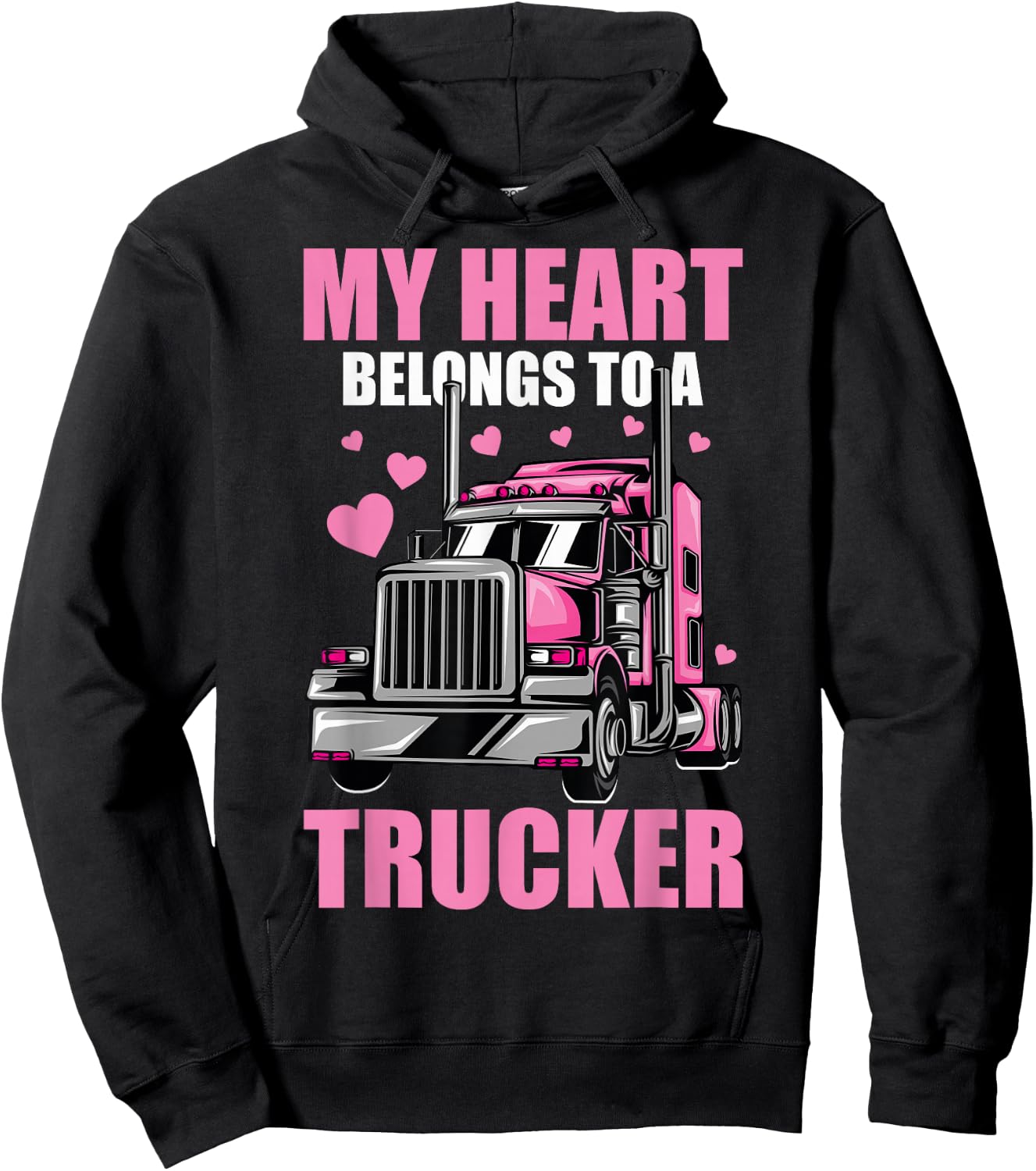 Cute My Heart Belongs To A Trucker Wife Trucker Girlfriend Hoodie - Hoodie | Black