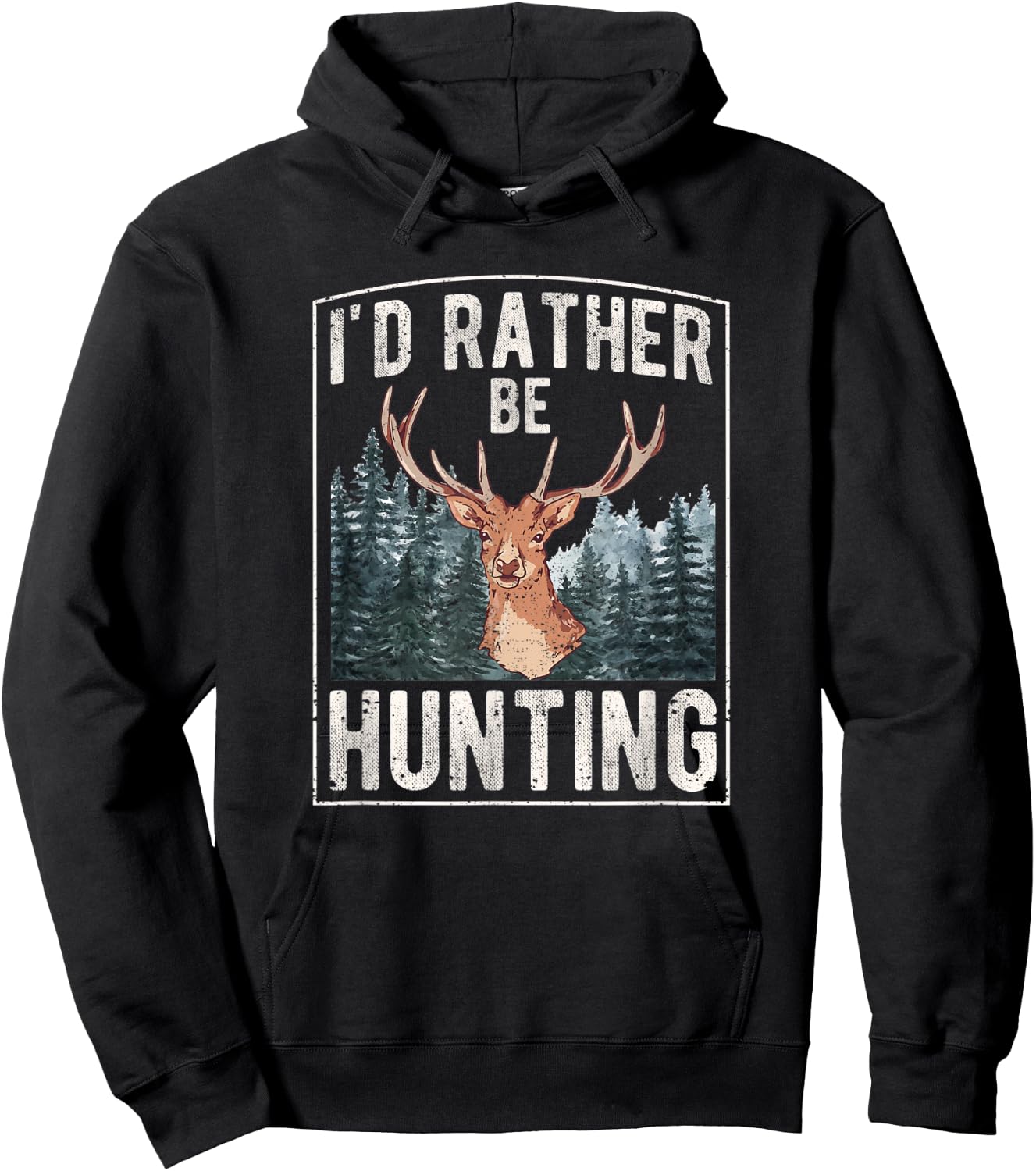 I'd Rather Be Hunting | Hunting Hoodie - Hoodie | Black