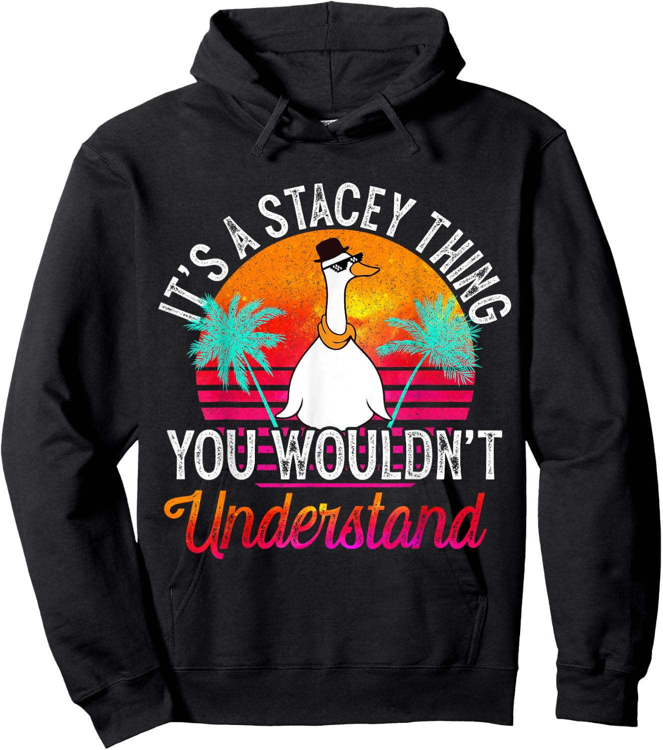 It's A Stacey Thing You Wouldn't Understand Funny Stacey Hoodie - Hoodie | Black