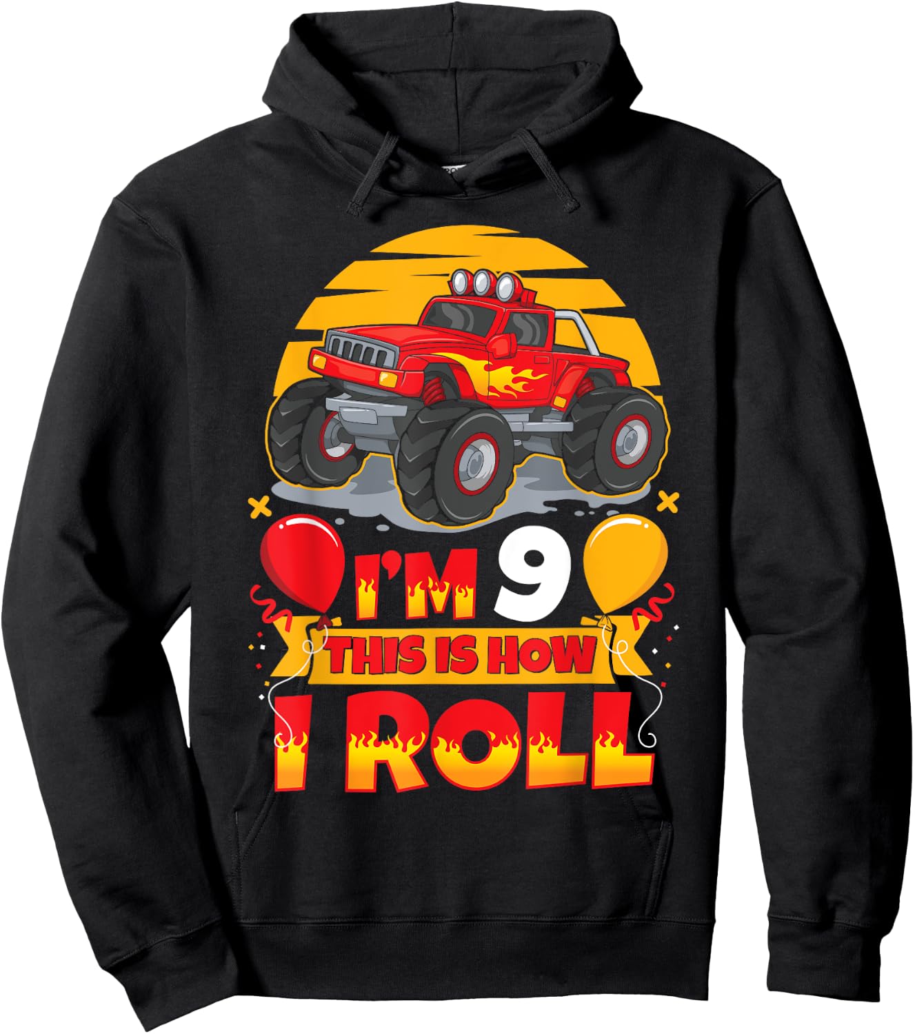 Hot Wheels Birthday I'm 9 This Is How I Roll Monster Truck Hoodie - Hoodie | Black