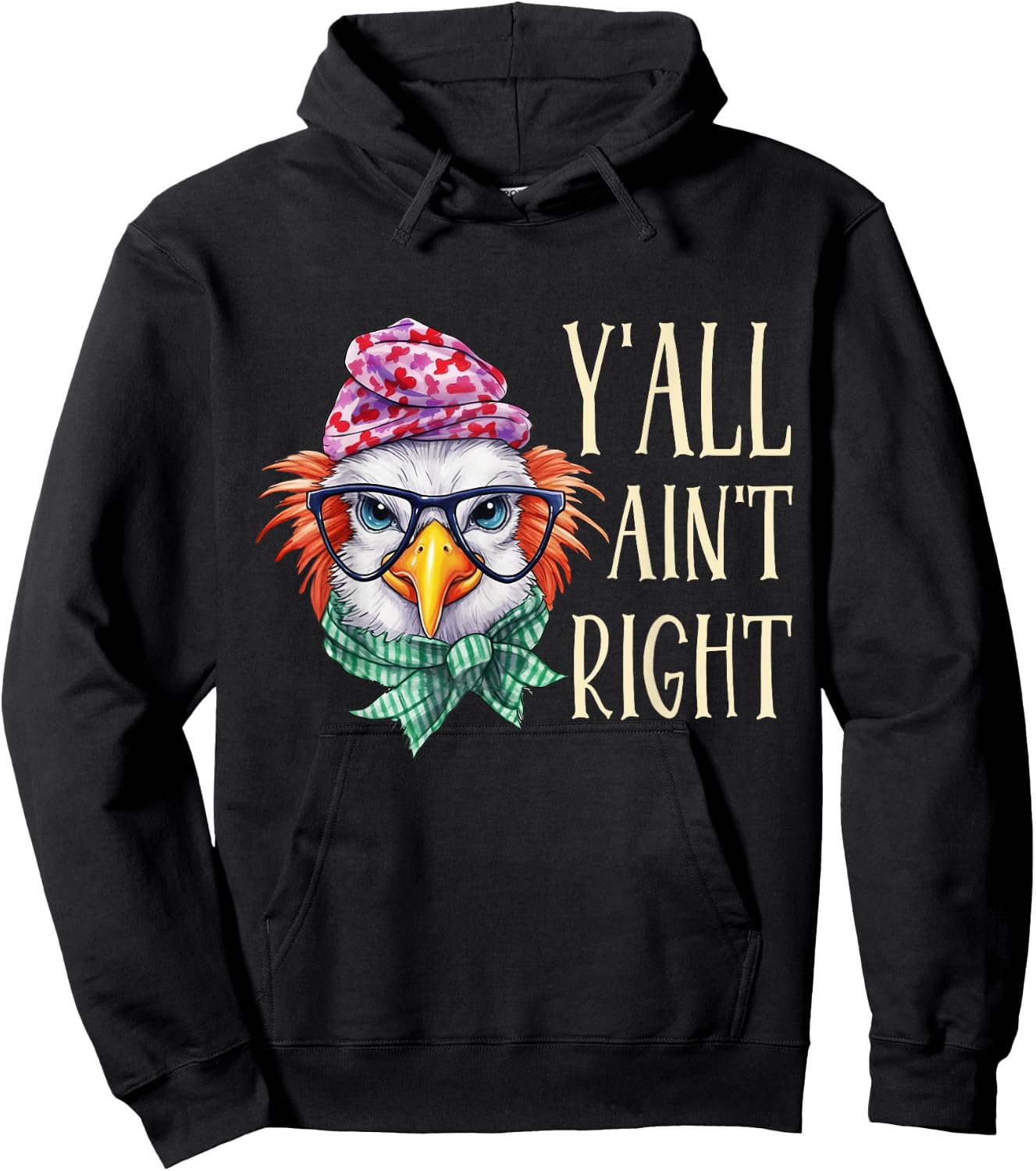 Y'all Ain't Right Funny Chicken Farmer Hoodie - Hoodie | Black