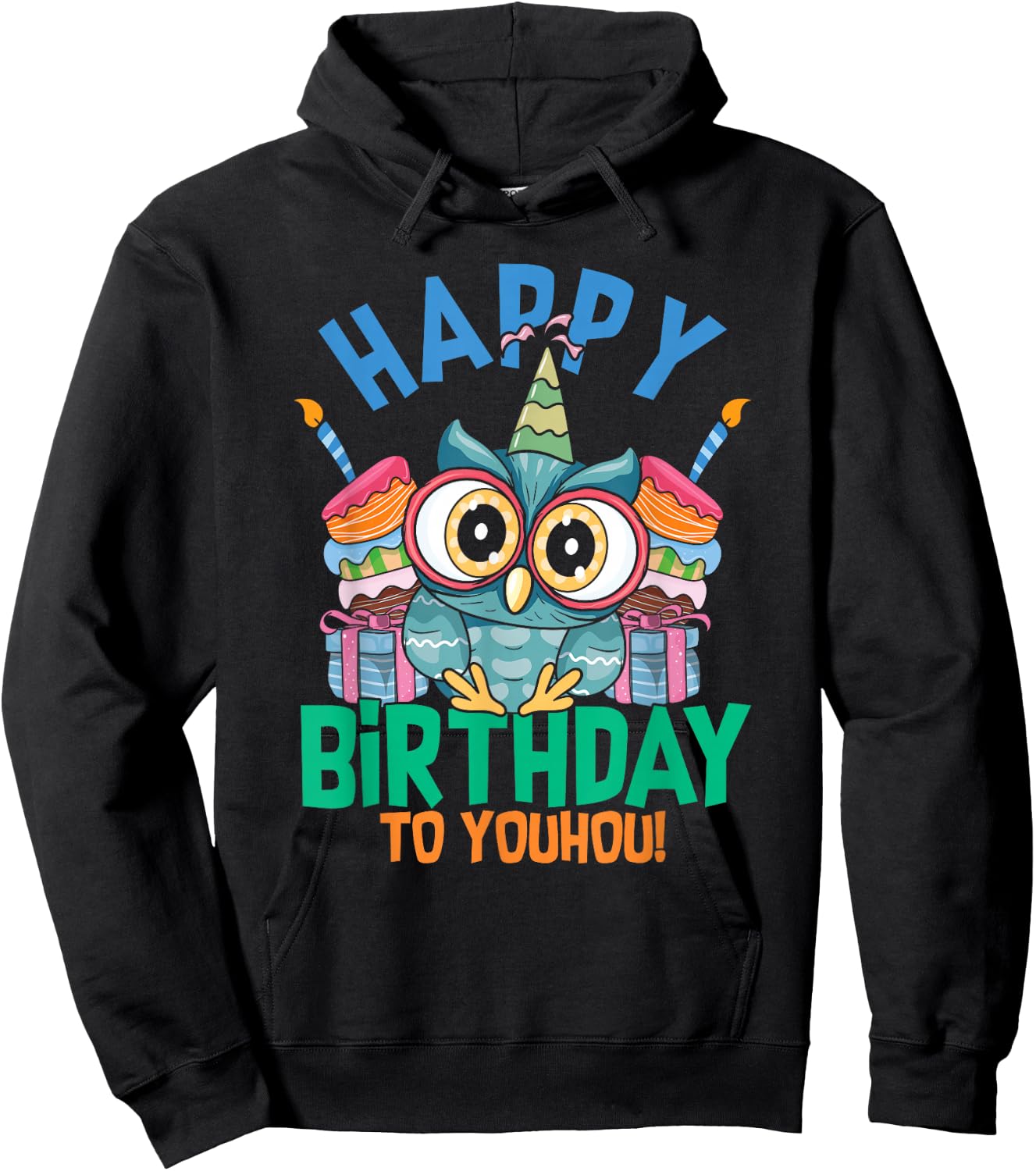 Happy Birthday To Youhou | Funny Owl | Birthday Cake Hoodie - Hoodie | Black
