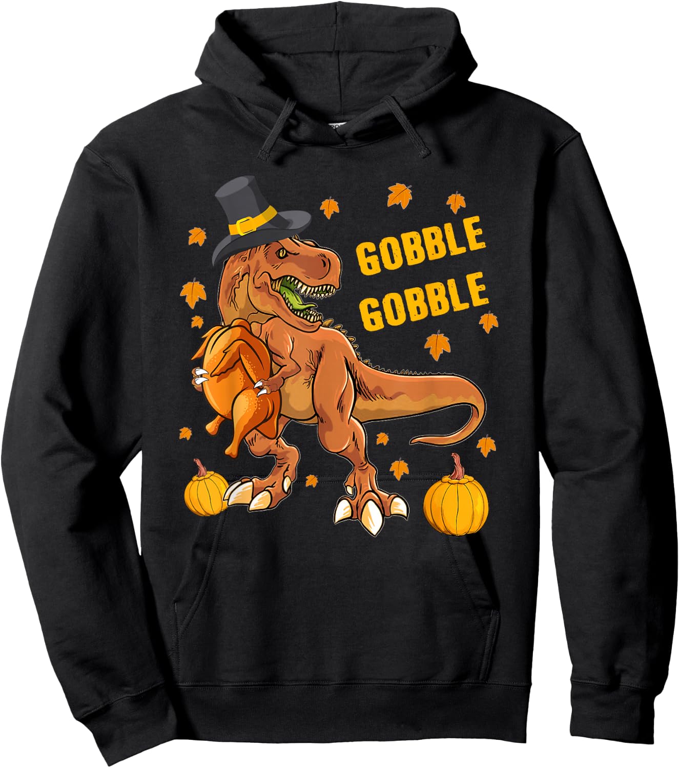 Gobble Dinosaur T Rex Wearing Turkey Costume Thanksgiving Hoodie - Hoodie | Black