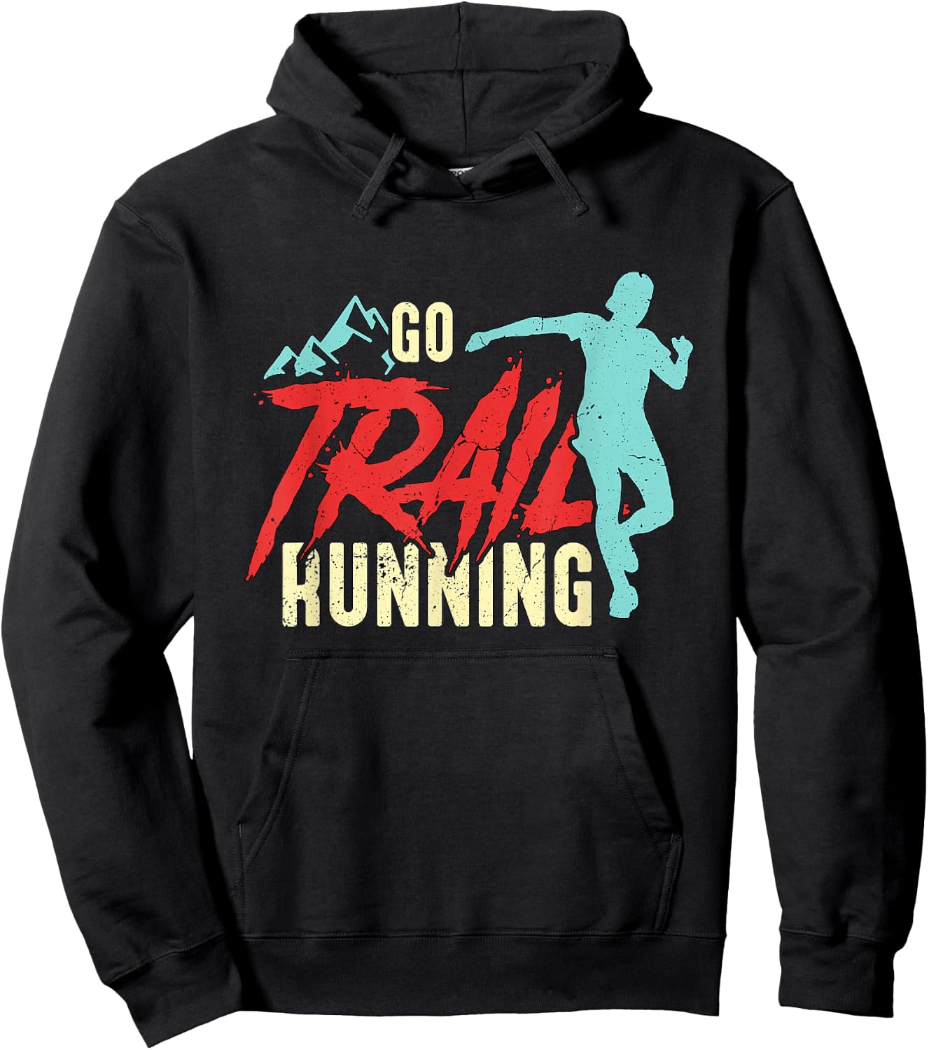 Go Trail Running Ultra Marathoner Athletes Trail Running Hoodie - Hoodie | Black