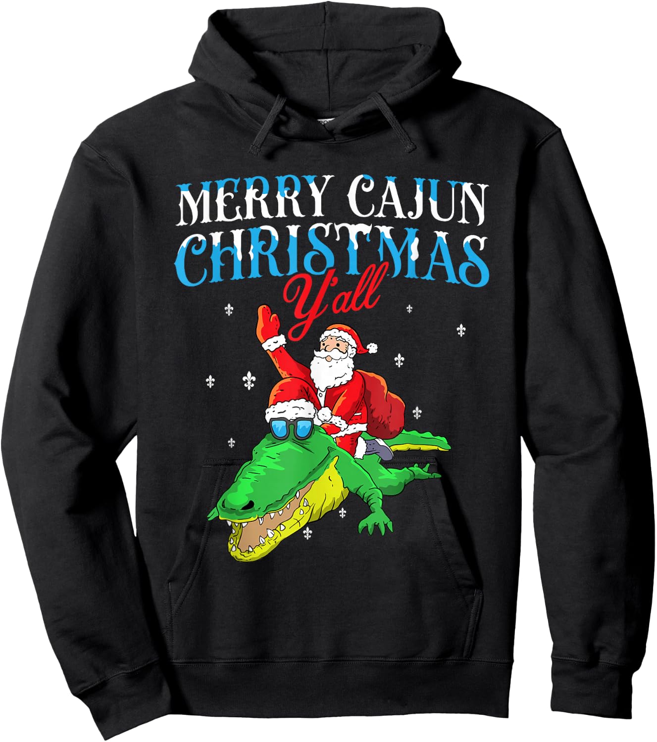 Merry Cajun Christmas Ya'll- Funny Louisiana Bayou Xmas Hoodie - Hoodie | Black