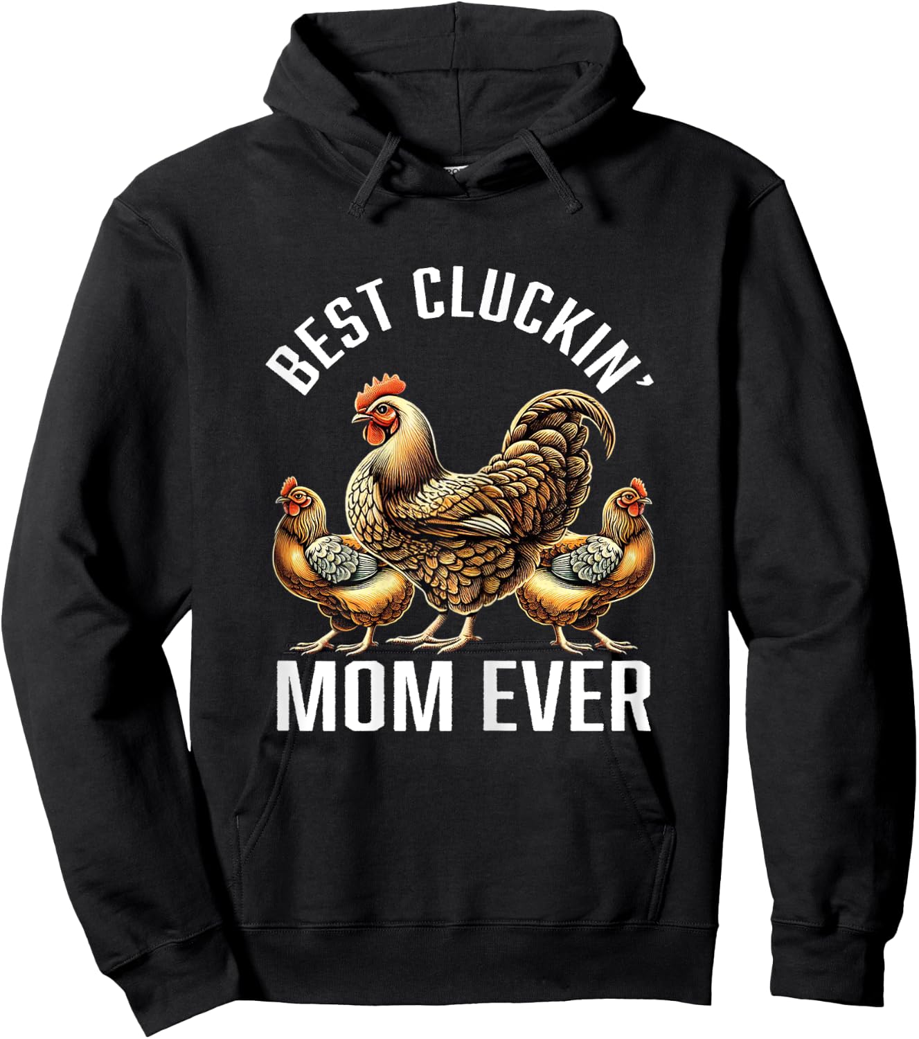 Chicken Lovers Gifts Best Cluckin' Mom Funny Chicken Hoodie - Hoodie | Black
