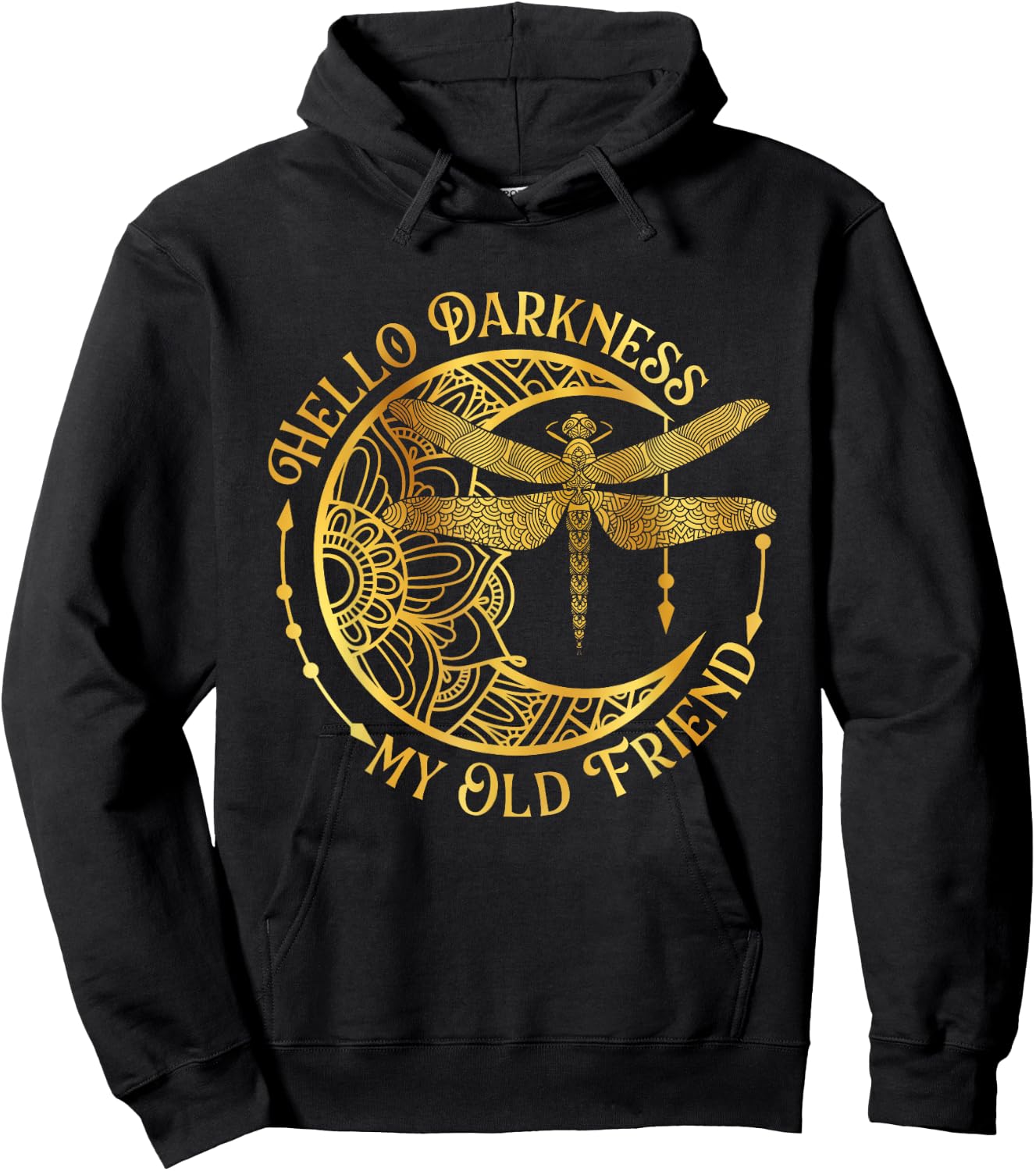Hello Darkness My Old Friend - Dragonfly Lover Insects Moon Hoodie - Hoodie | Black