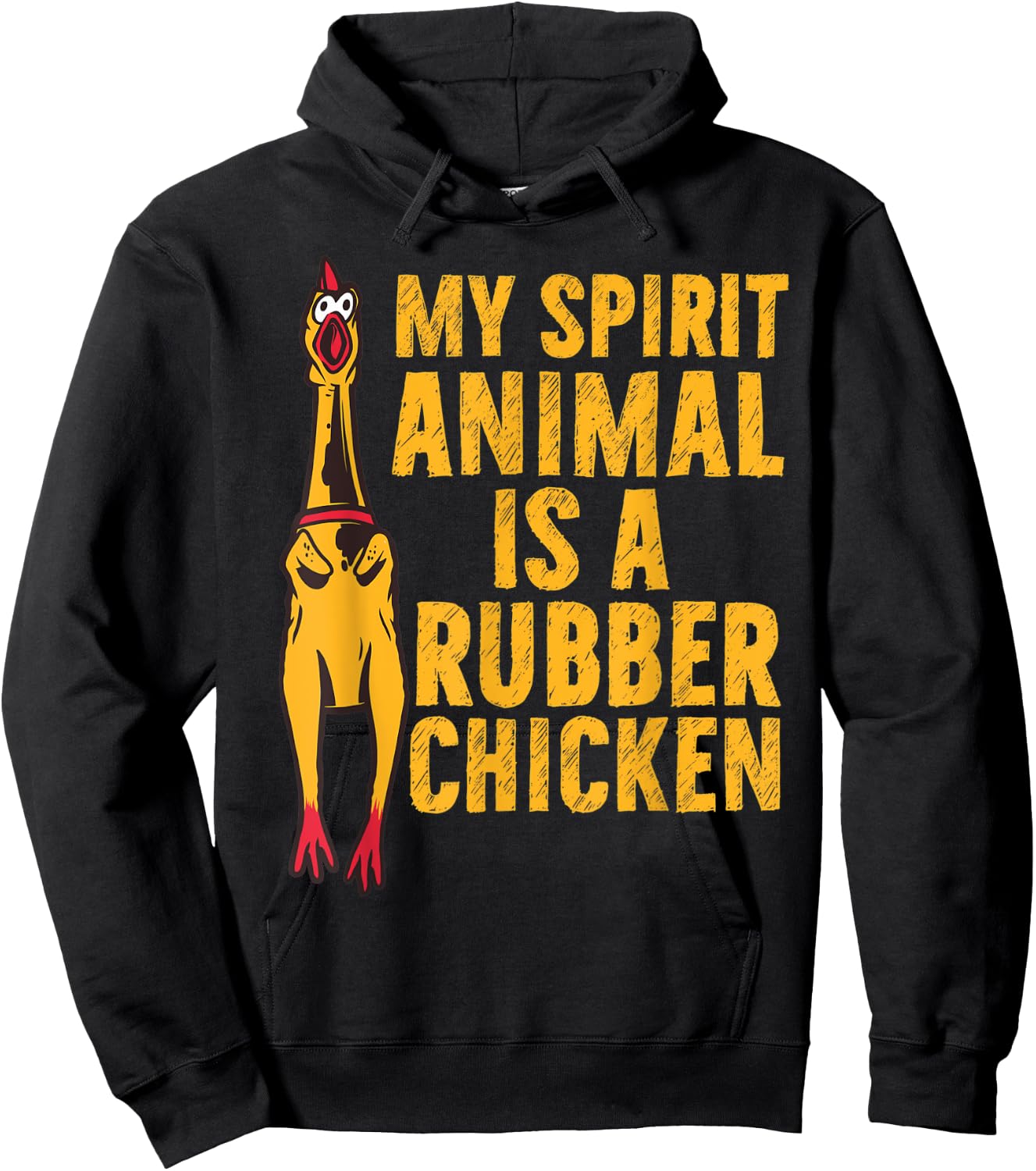 My Spirit Animal Is A Rubber Chicken Funny Chicken Apparel Hoodie - Hoodie | Black
