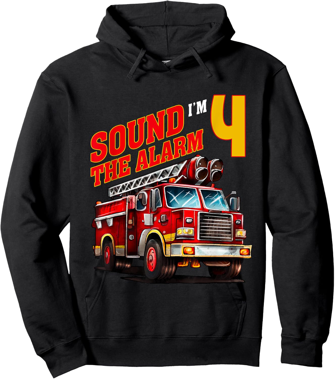 Fire Truck Firefighter Birthday Sound the Alarm I'm 4! Kids Hoodie - Hoodie | Black