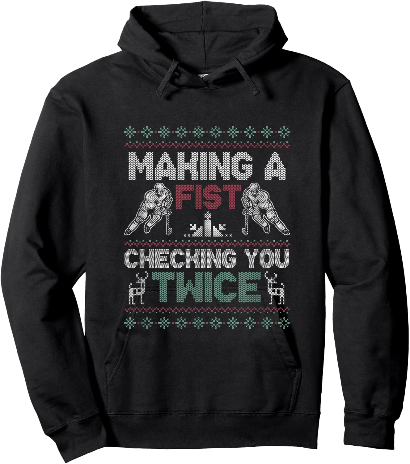 Making A Fist Checking You Twice Ugly Christmas Pajama Party Hoodie - Hoodie | Black