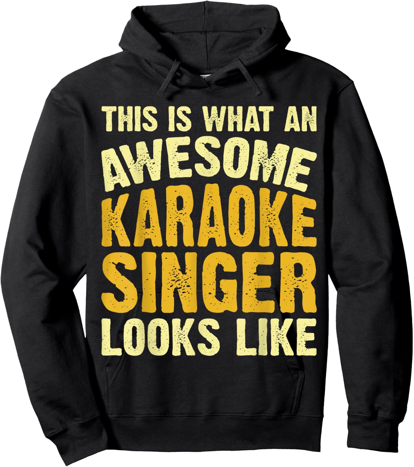 This Is What An Awesome Karaoke Singer Looks Like Hoodie - Hoodie | Black
