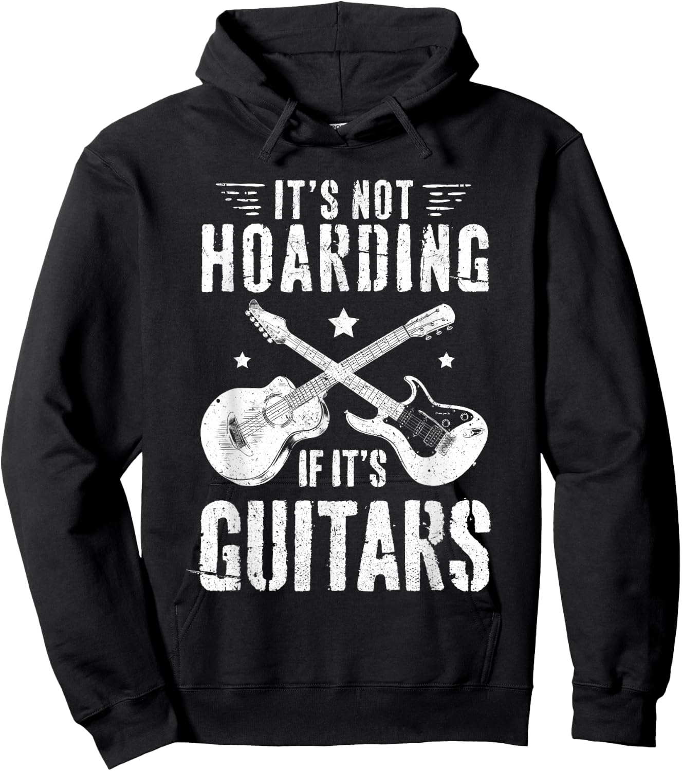 It's Not Hoarding If It's Guitars guitar player Hoodie - Hoodie | Black