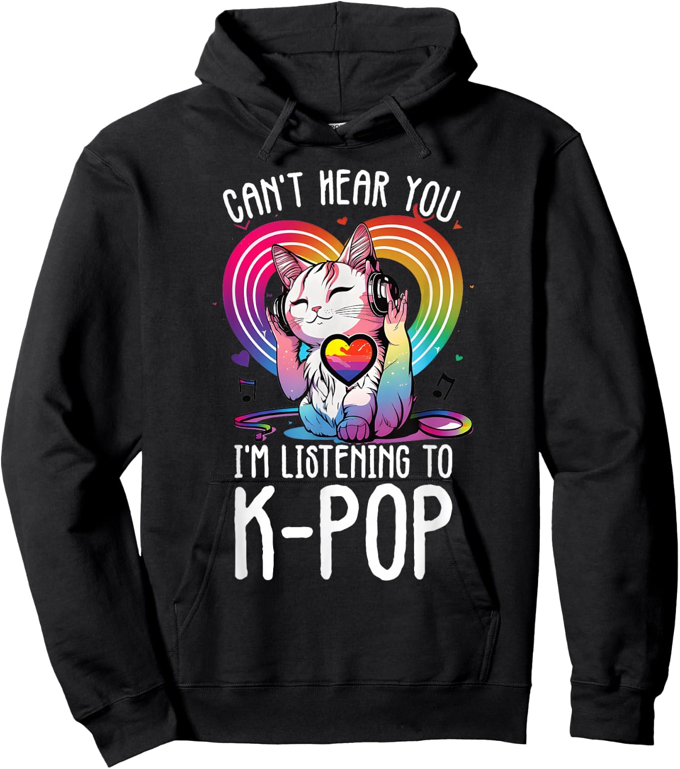 Can't Hear You Listening To Kpop Cat K-pop Merchandise Hoodie - Hoodie | Black