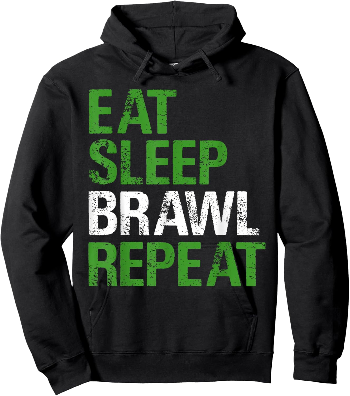 Eat Sleep Brawl Repeat Quote for Combat Fans Hoodie - Hoodie | Black
