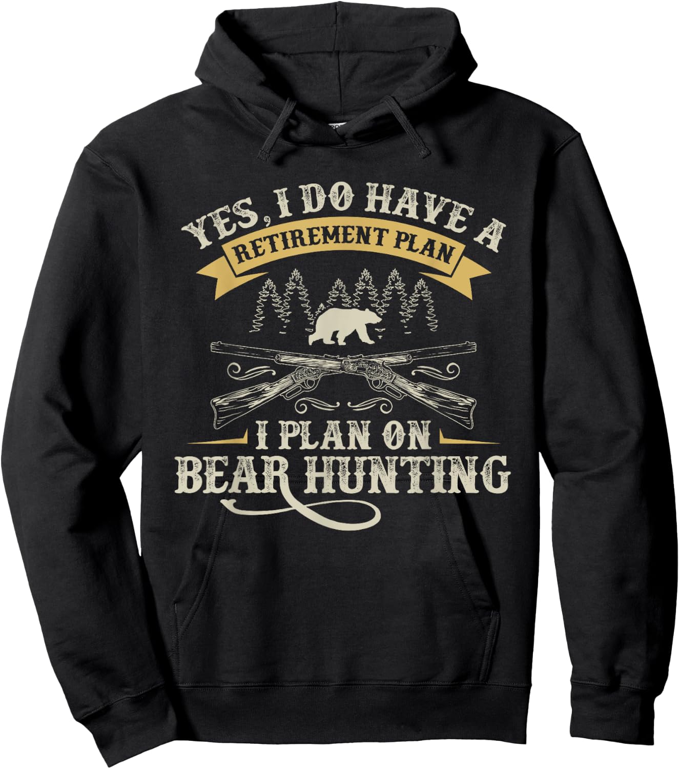 Funny Retirement Plan Hunting Lover Graphic for Bear Hunters Hoodie - Hoodie | Black