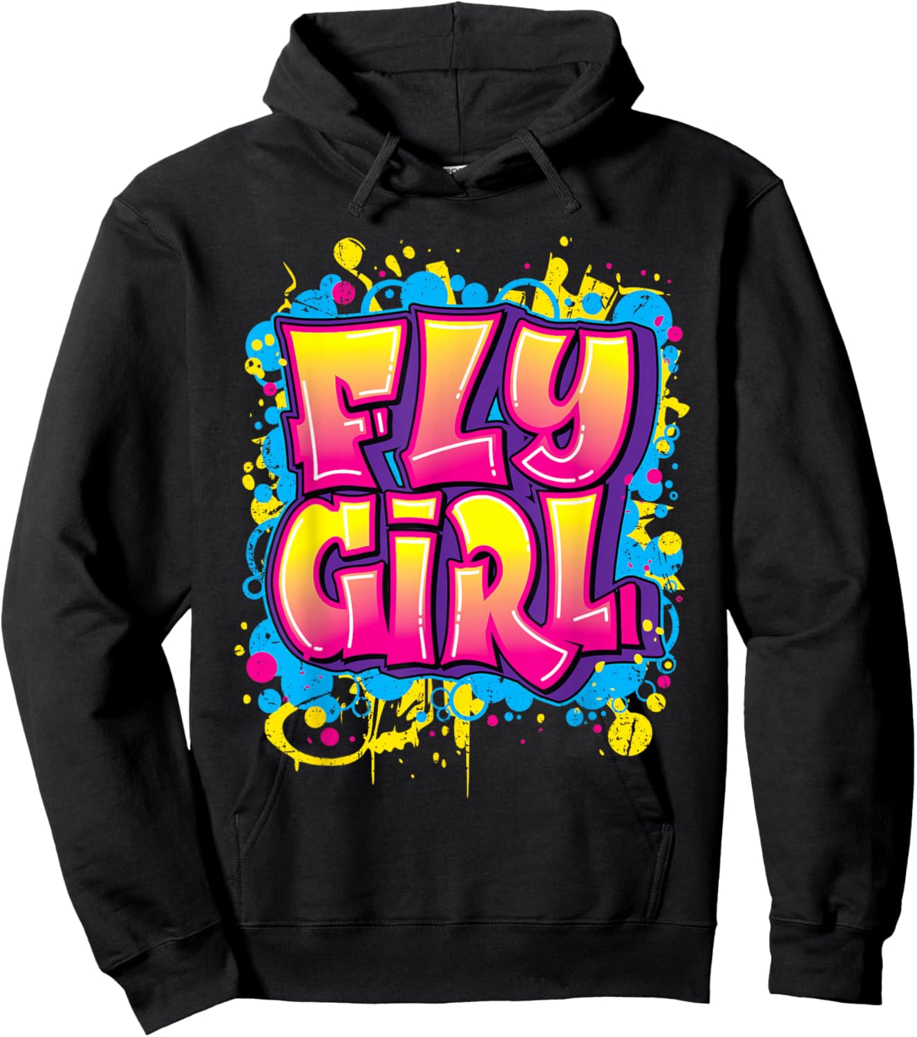 Fly Girl Hip Hop 80s 90s Dance B-Girl Urban Graffiti Style Hoodie - Hoodie | Black
