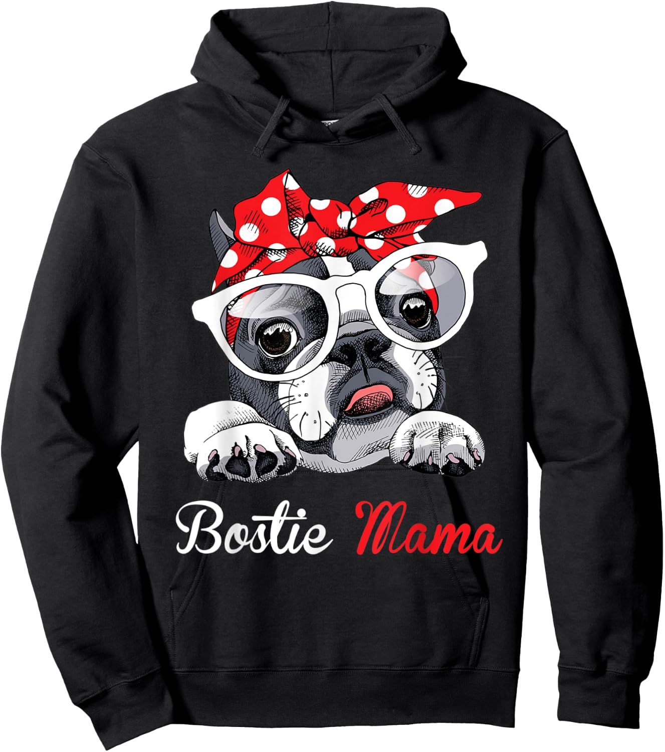 Bostie Mama Funny Boston Terrier Dog Mom Mother's Day Hoodie - Hoodie | Black
