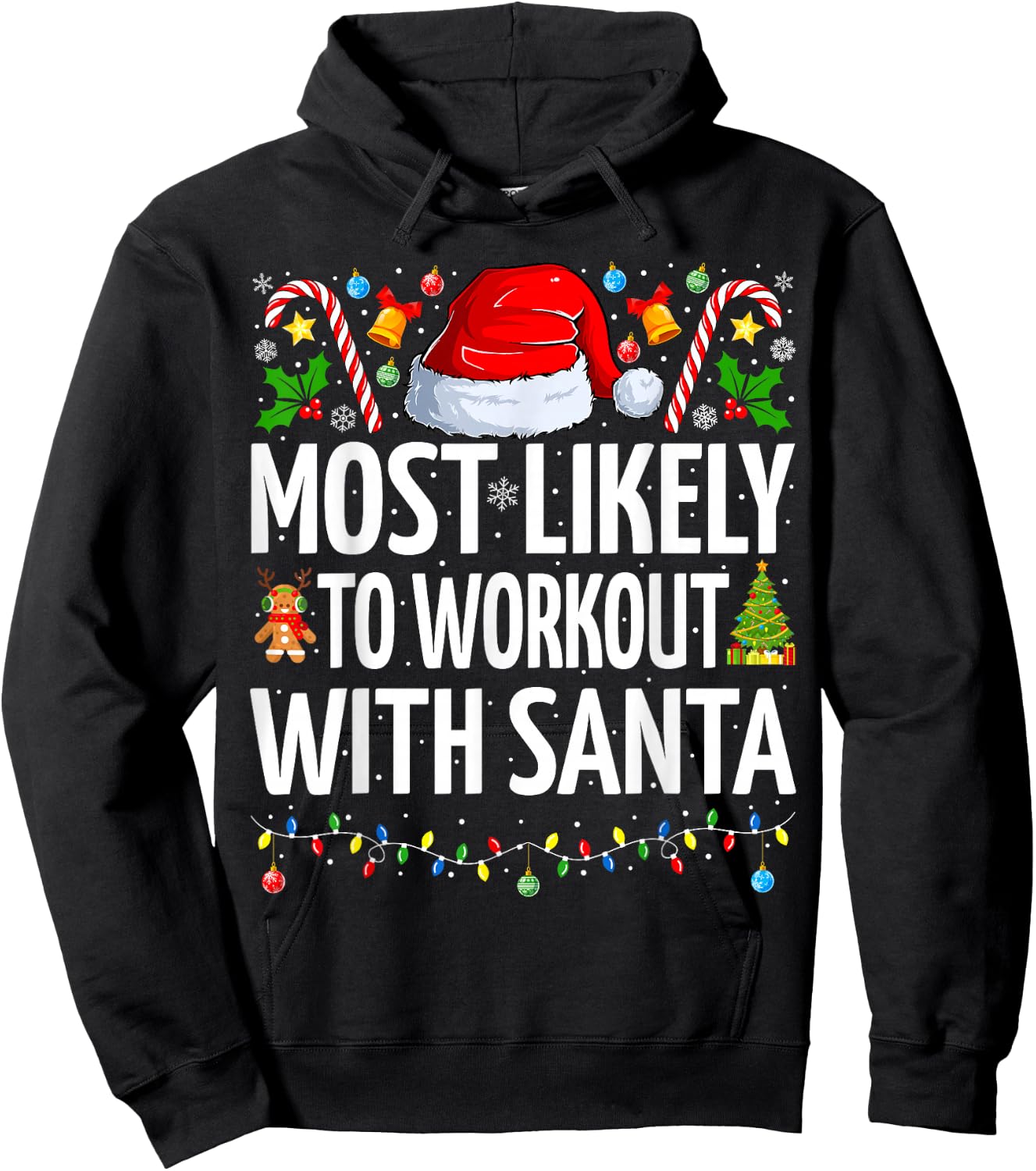 Most Likely To Workout With Santa Funny Fitness Christmas Hoodie - Hoodie | Black
