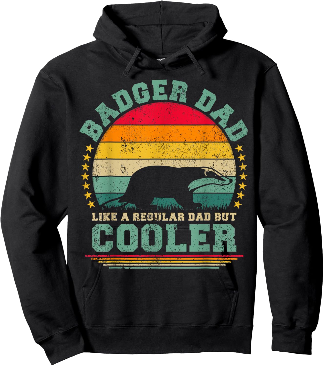 Badger Dad Like A Regular Dad But Cooler Father's Day Hoodie - Hoodie | Black
